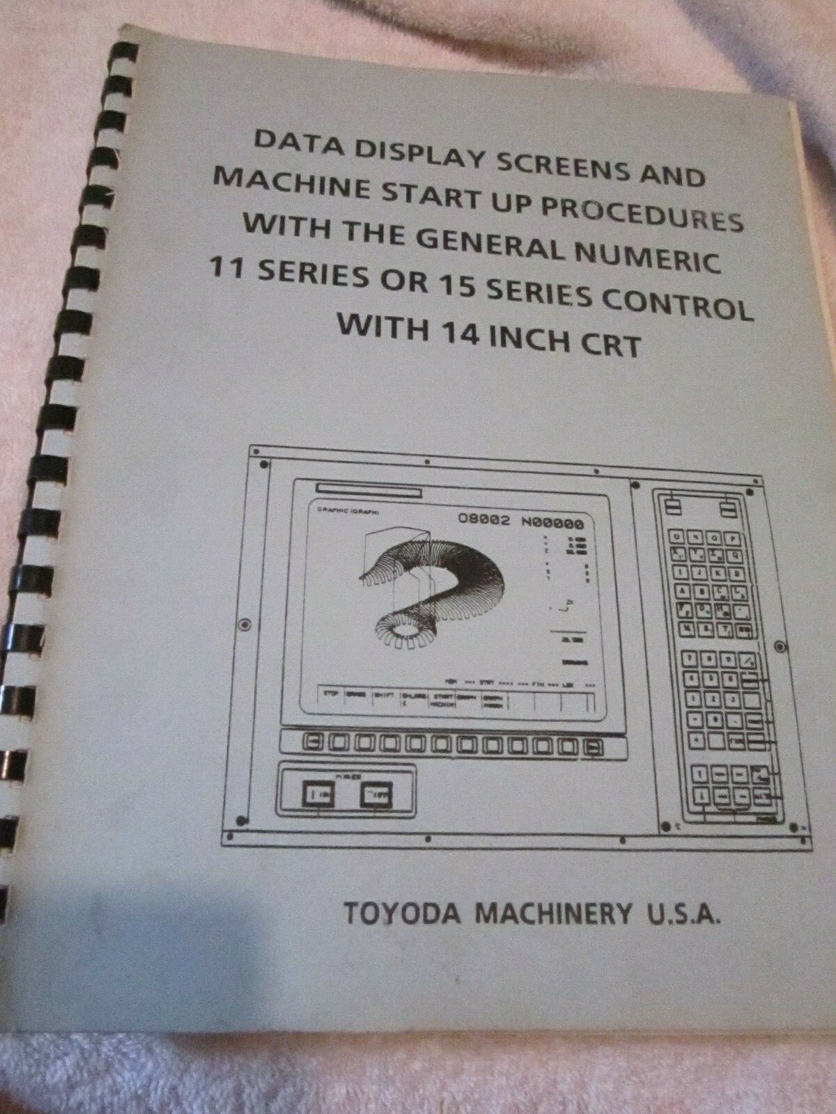 TOYODA 11 15 Series Horizontal Machining Center Start-Up Procedures Manual BOOK