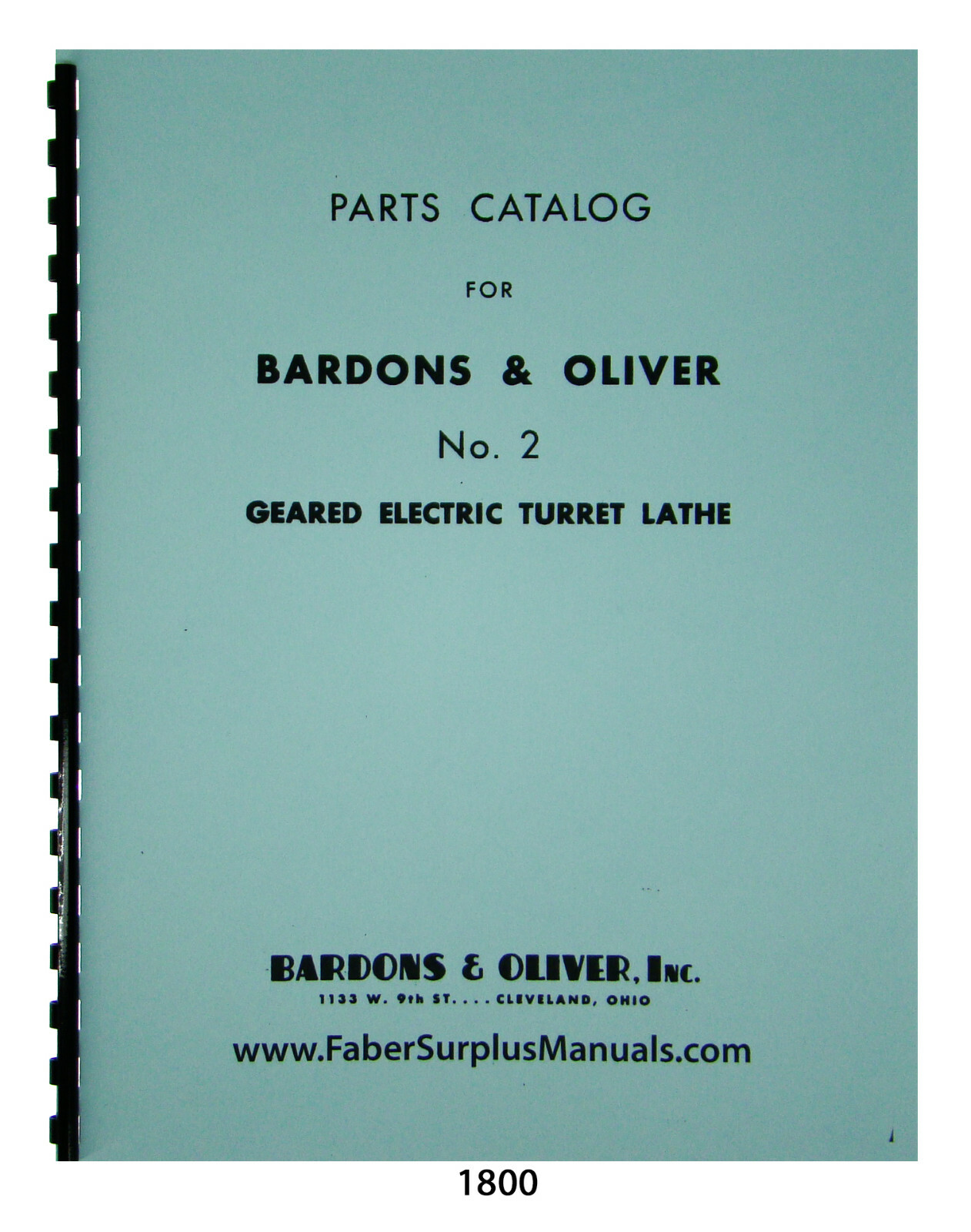 Bardons & Oliver No. 2 Geared Electric Turret Lathe Parts List Manual #1800