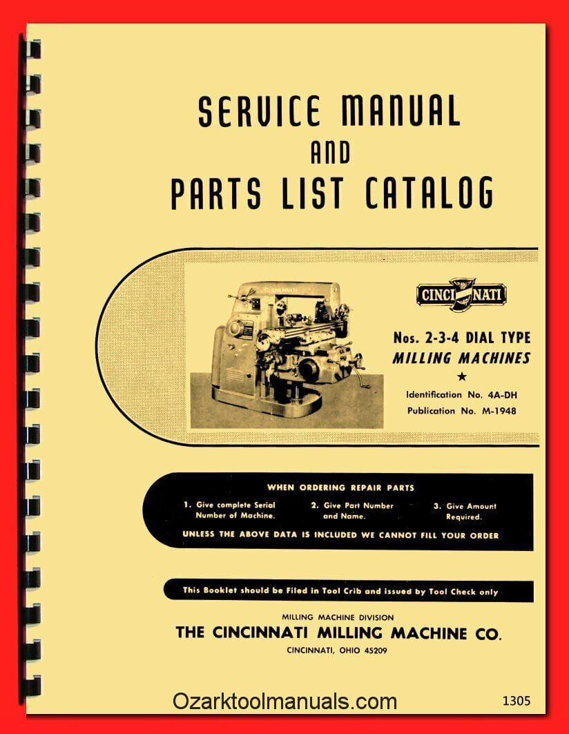 Cincinnati 2, 3, and 4 Dial Type Milling Machines LL Service Parts Manual 1305