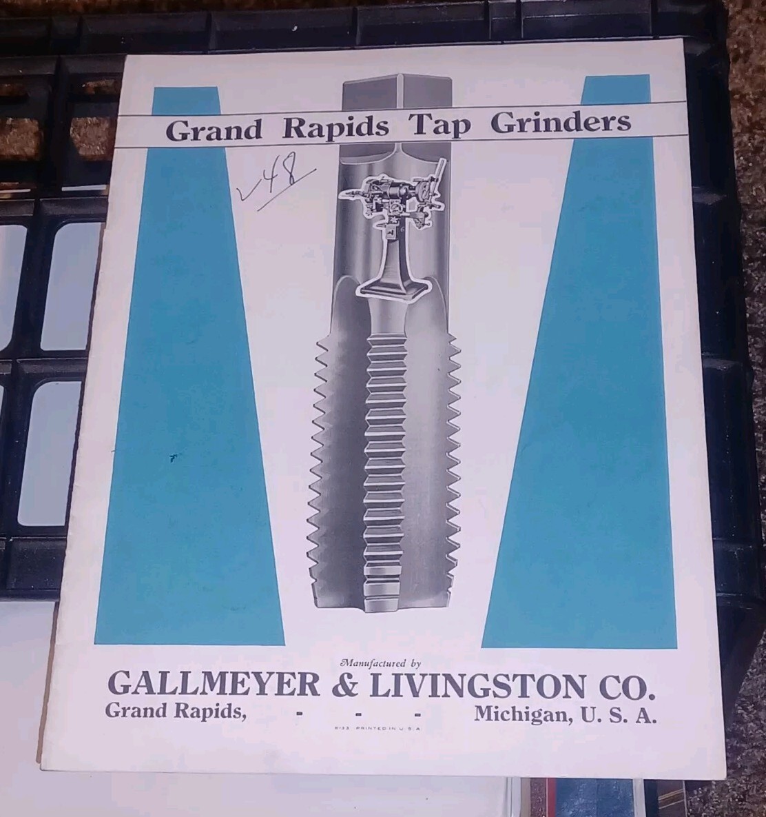 Vtg GALLMEYER & LIVINGSTON GRAND RAPIDS Michigan Tool TAP GRINDERS Catalog Book