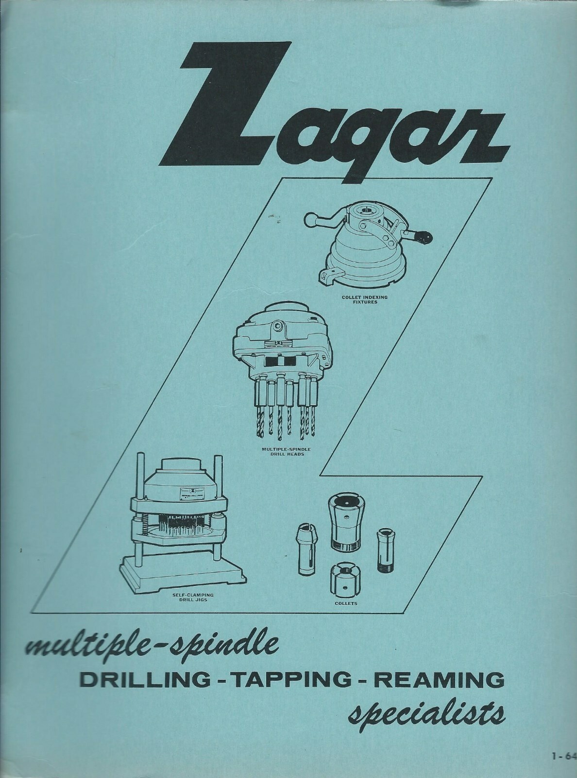 Tool Catalog – Zagar Tapping Drill Head Slip Spindle Jigs 1964 Brochure (TL219)