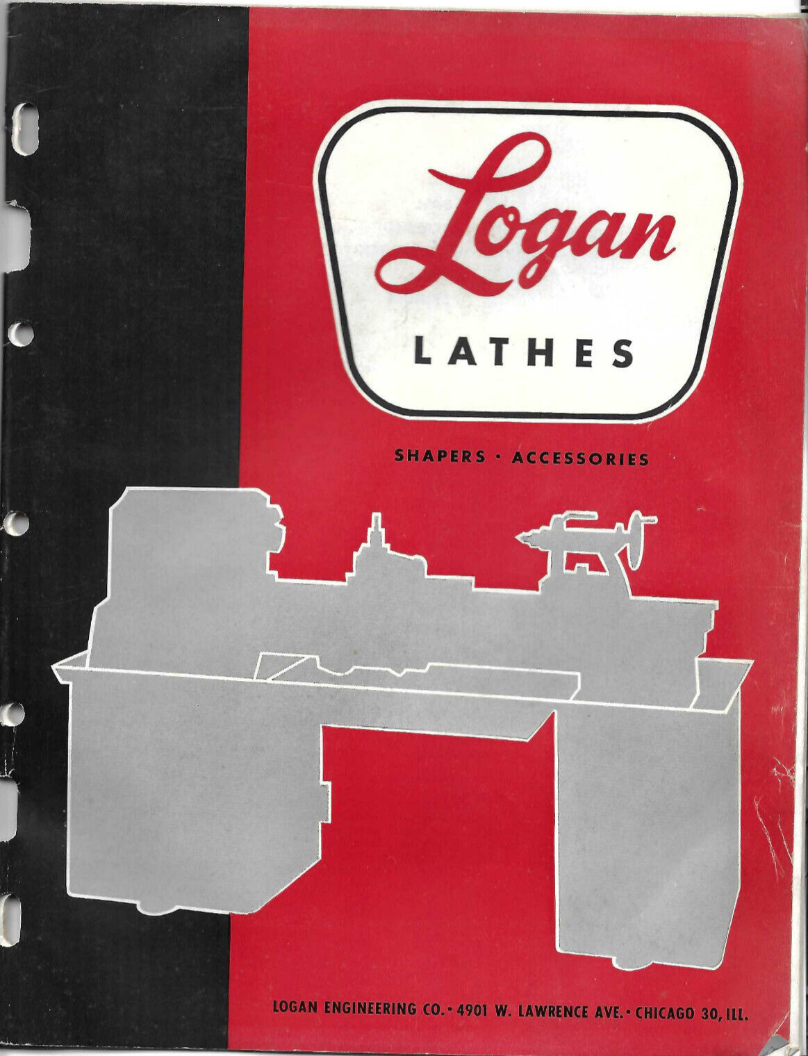 VTG 1964 LOGAN LATHES CATALOG! ENGINE/TURRET/SCREW CUTTING/SHAPER/ & ACCESSORIES