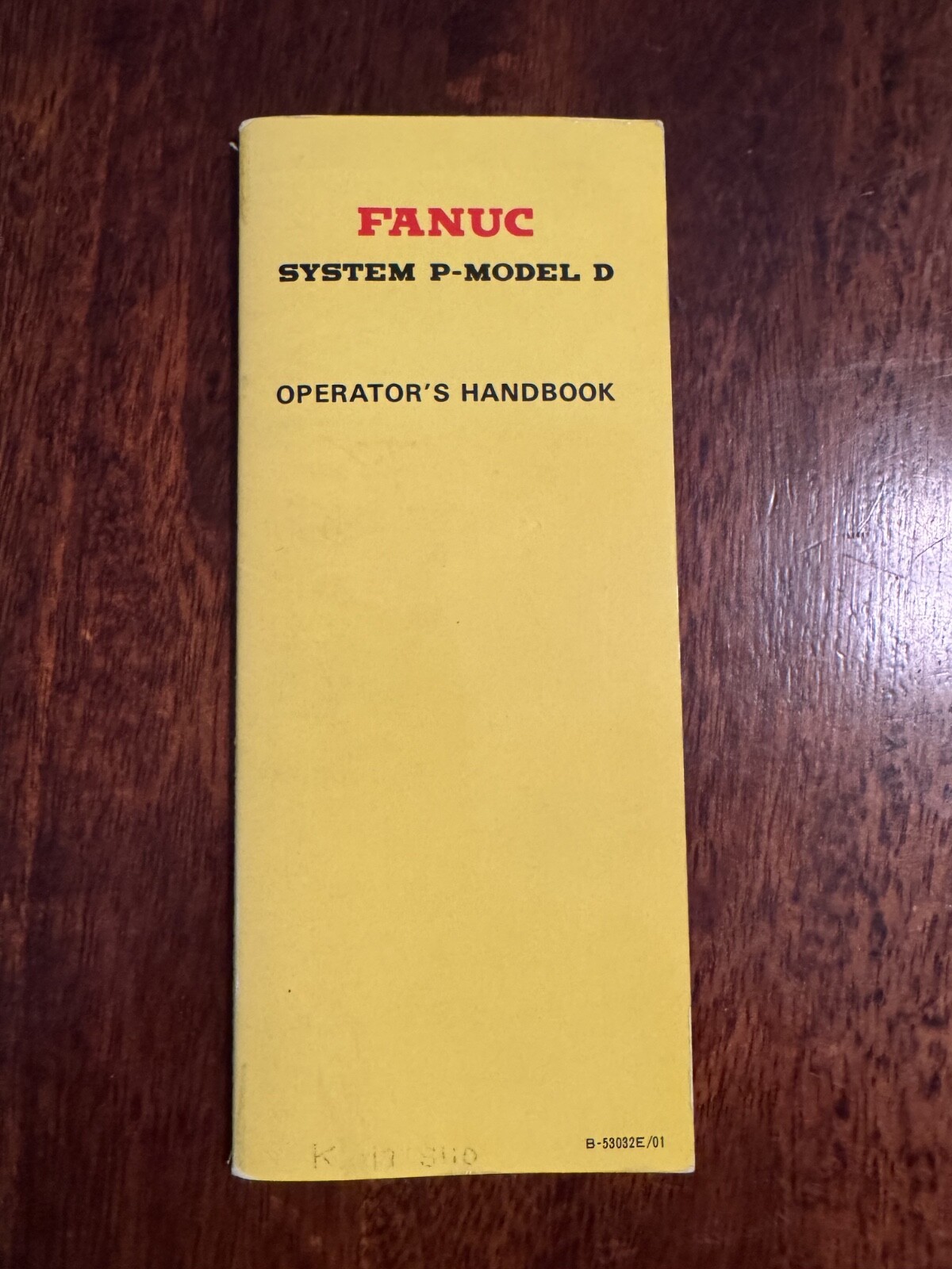 FANUC System P-Model D Operator’s Handbook – B-53032E/01 – USED