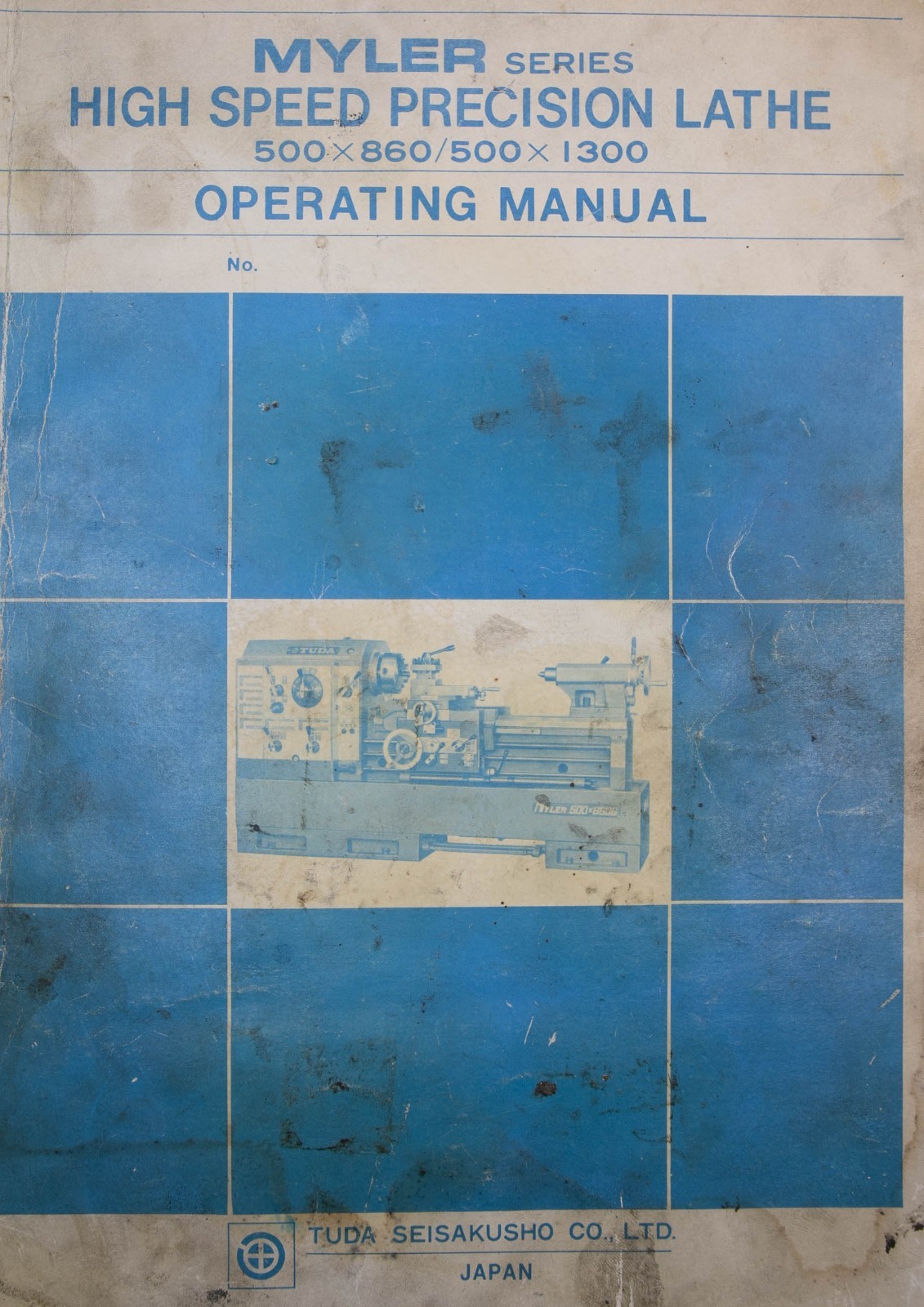 TSUDA TUDA MYLER 500 Series Lathe Operations, Electrical and Maintenance Manual