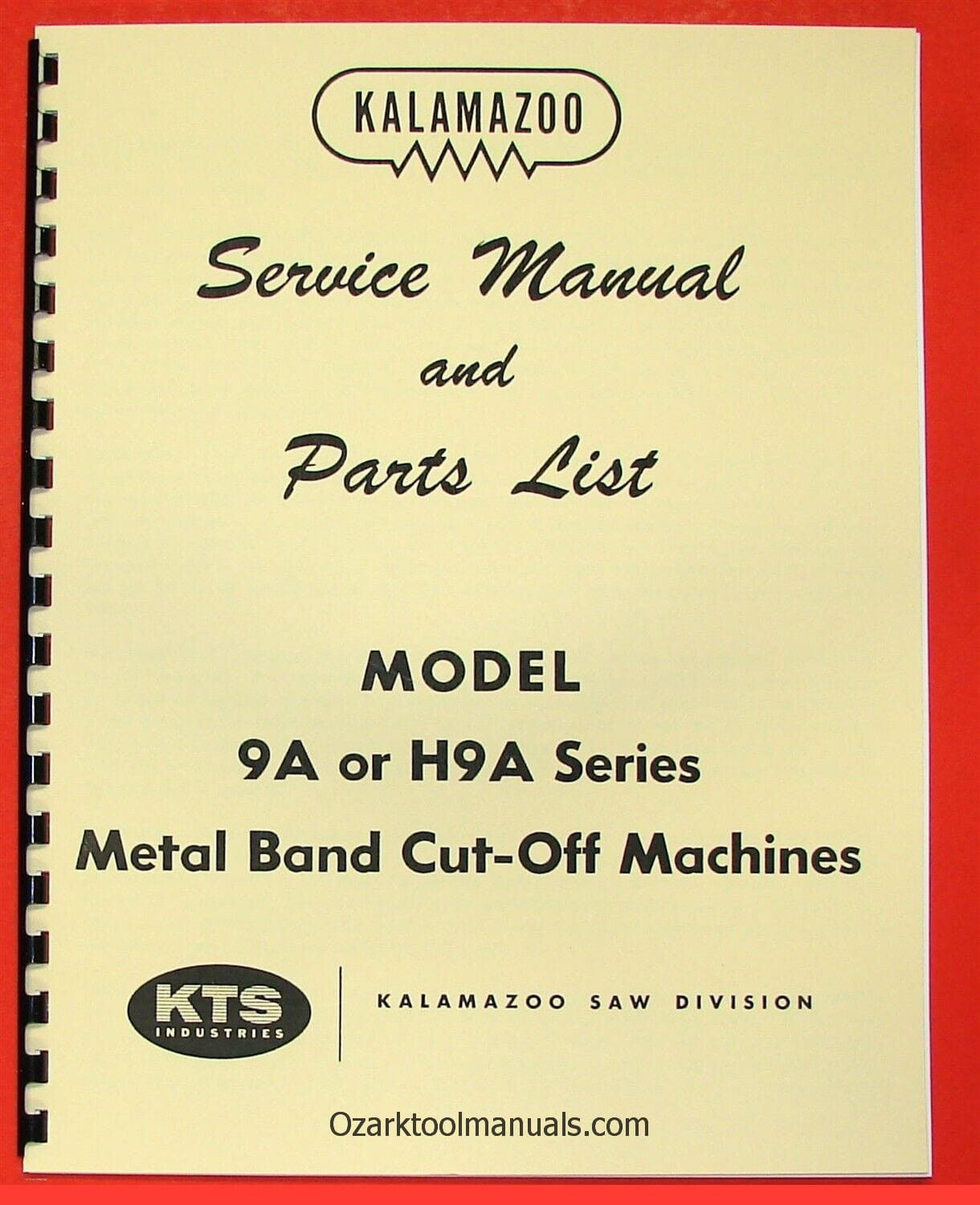 KALAMAZOO 9A H9A Horizontal Band Saw Service Parts Manual 0412