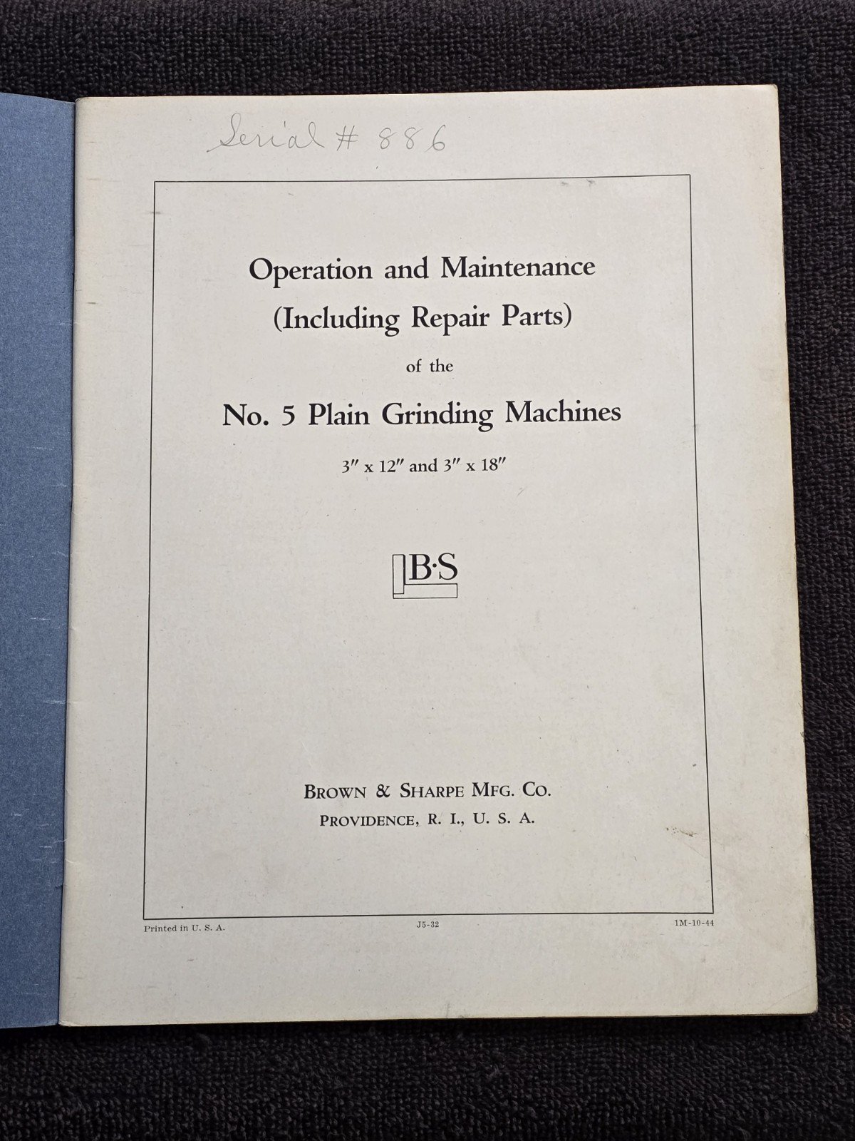 Brown & Sharpe No 5 Plain Grinding Machine 3″ X 12″ & 3″ X 18″ Book Manual Guide