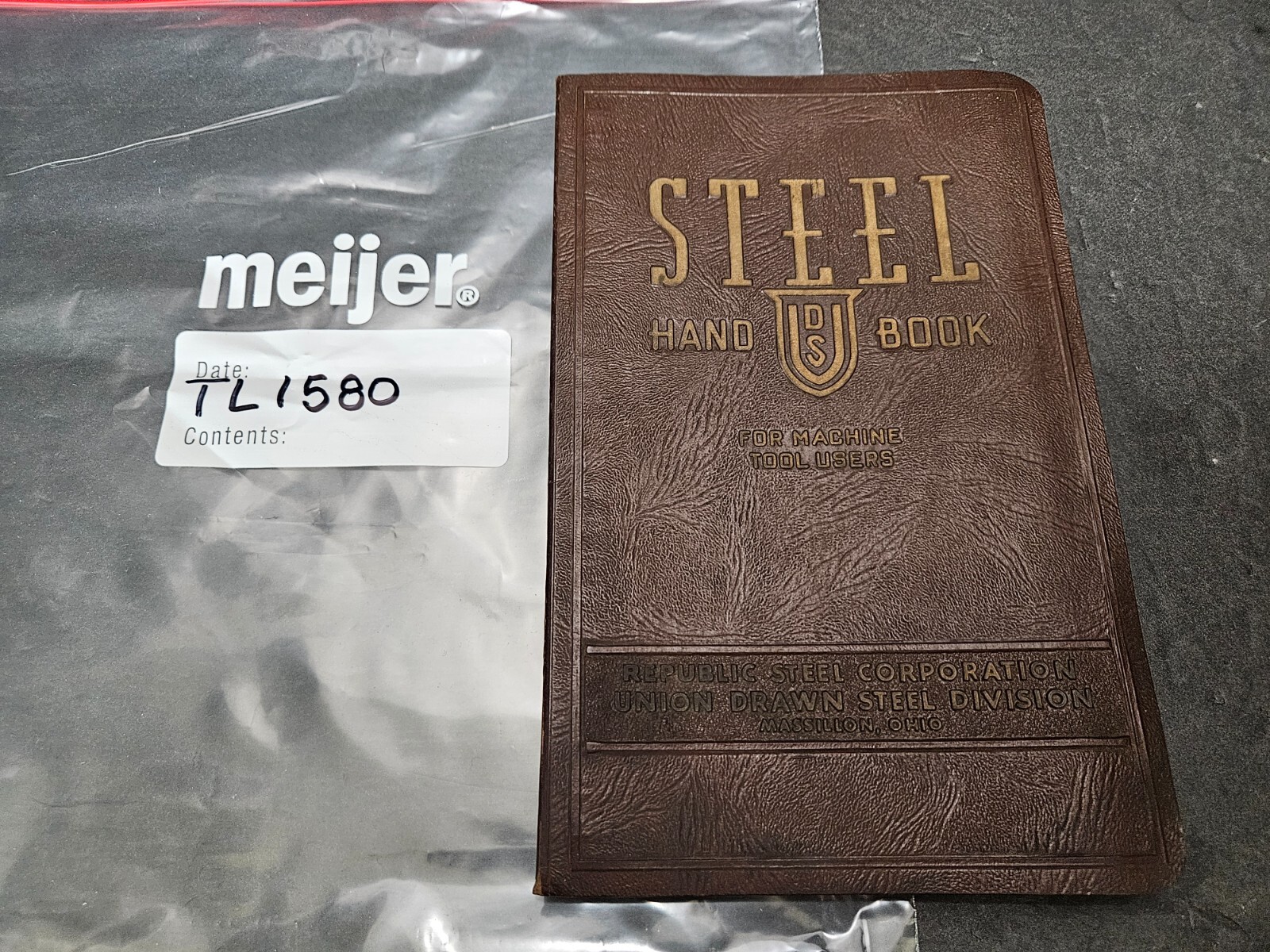 1951 STEEL HANDBOOK FOR MACHINE TOOL USERS REPUBLIC STEEL MASSILLON, OH (TL1580)