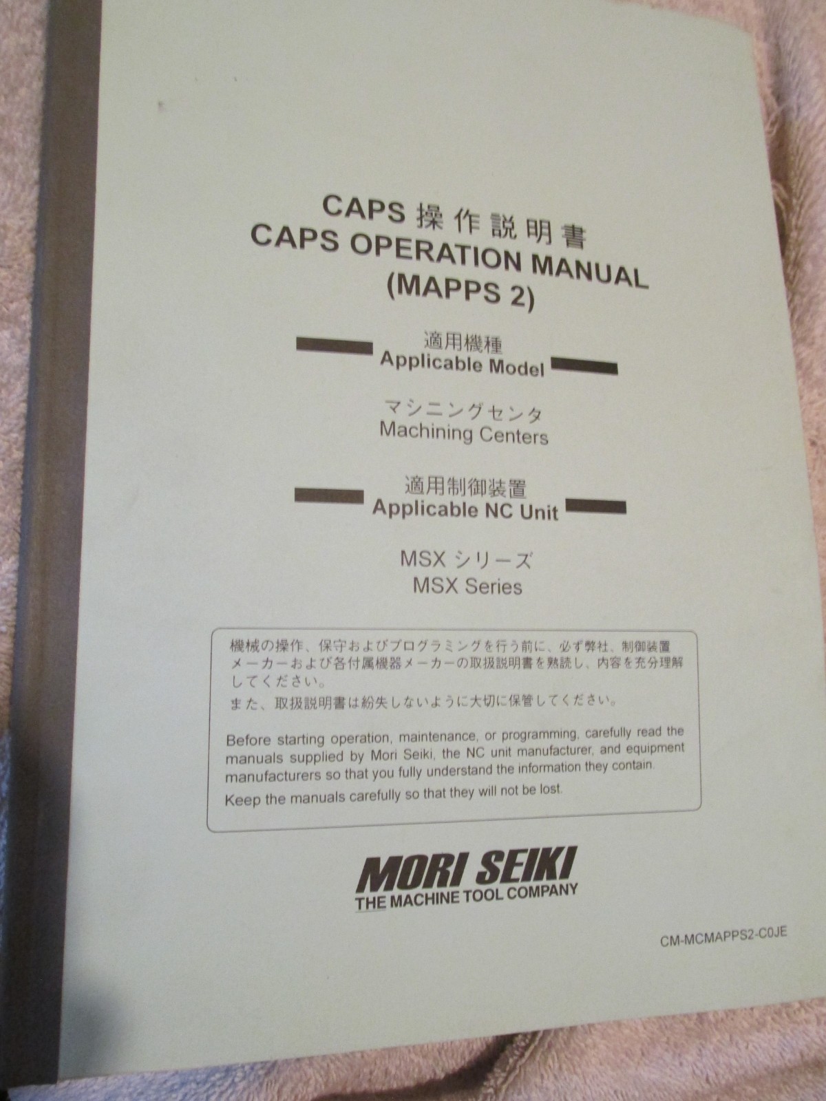 FACTORY Mori Seiki MSX Series CNC Machine CAPS Operation Service Manual BOOK