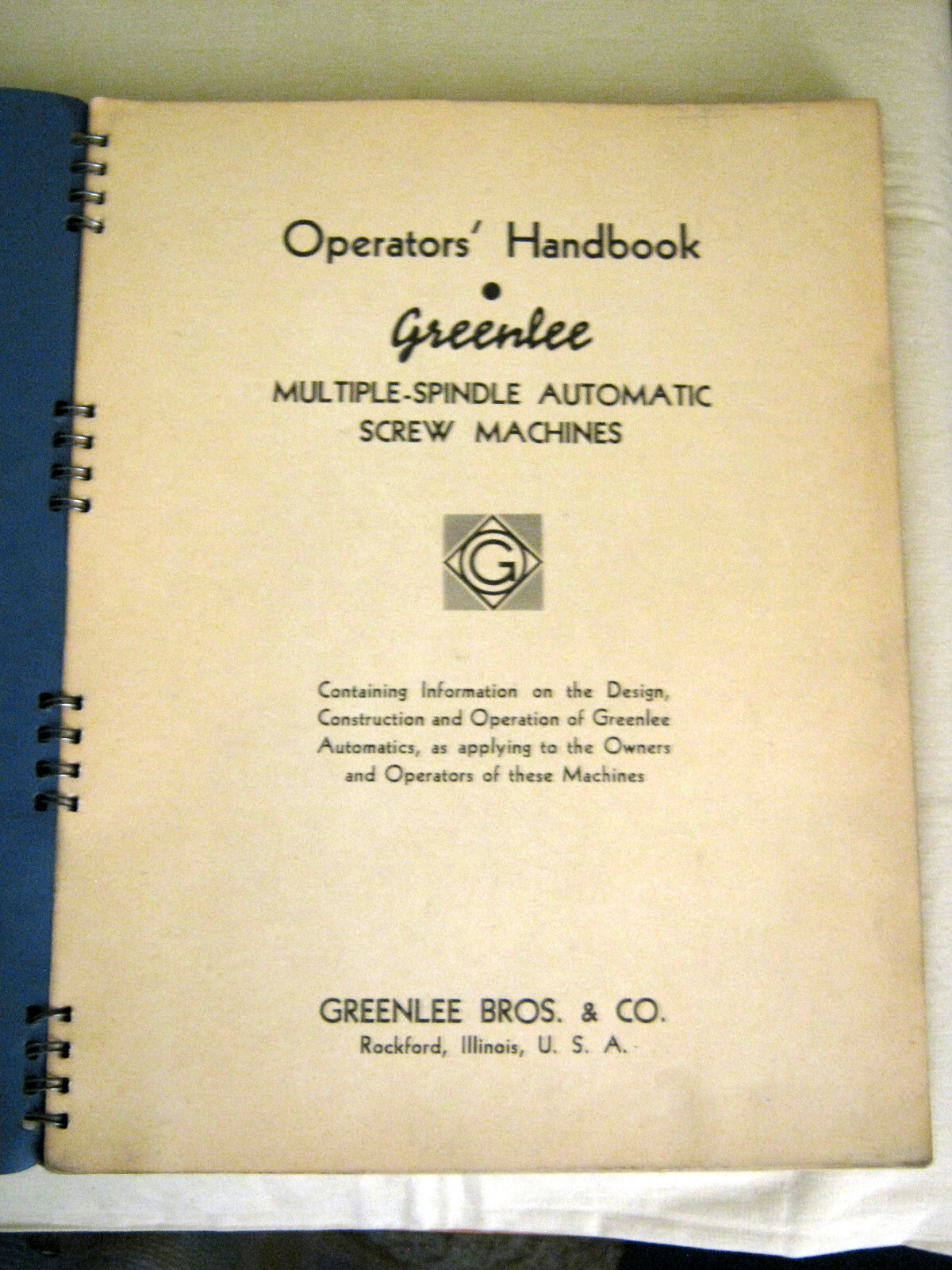 1940’s GREENLEE Rockford IL Automatic Screw Machine OPERATORS 70 Page HANDBOOK