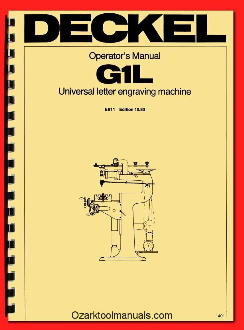DECKEL G1L Universal Engraver Duplicator Pantograph Owner Operator Manual 1401