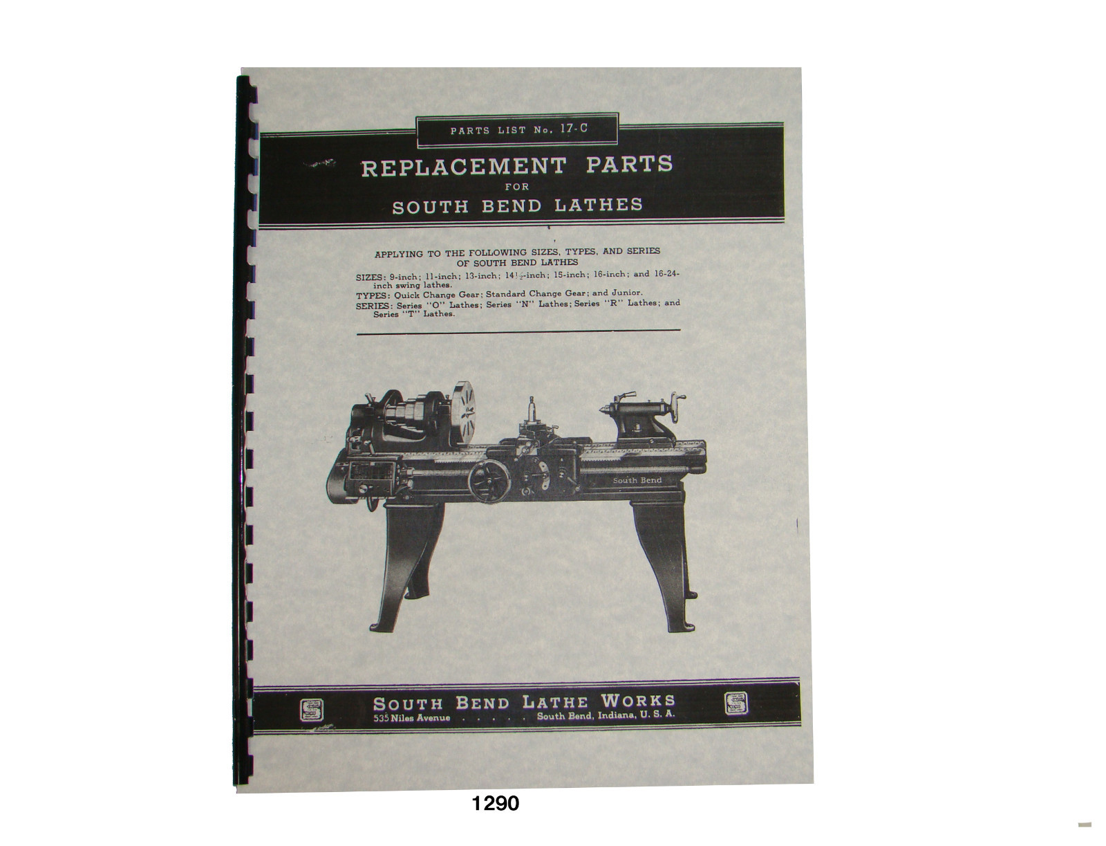 South Bend Series O, N, R, & T Lathe Parts List #1290