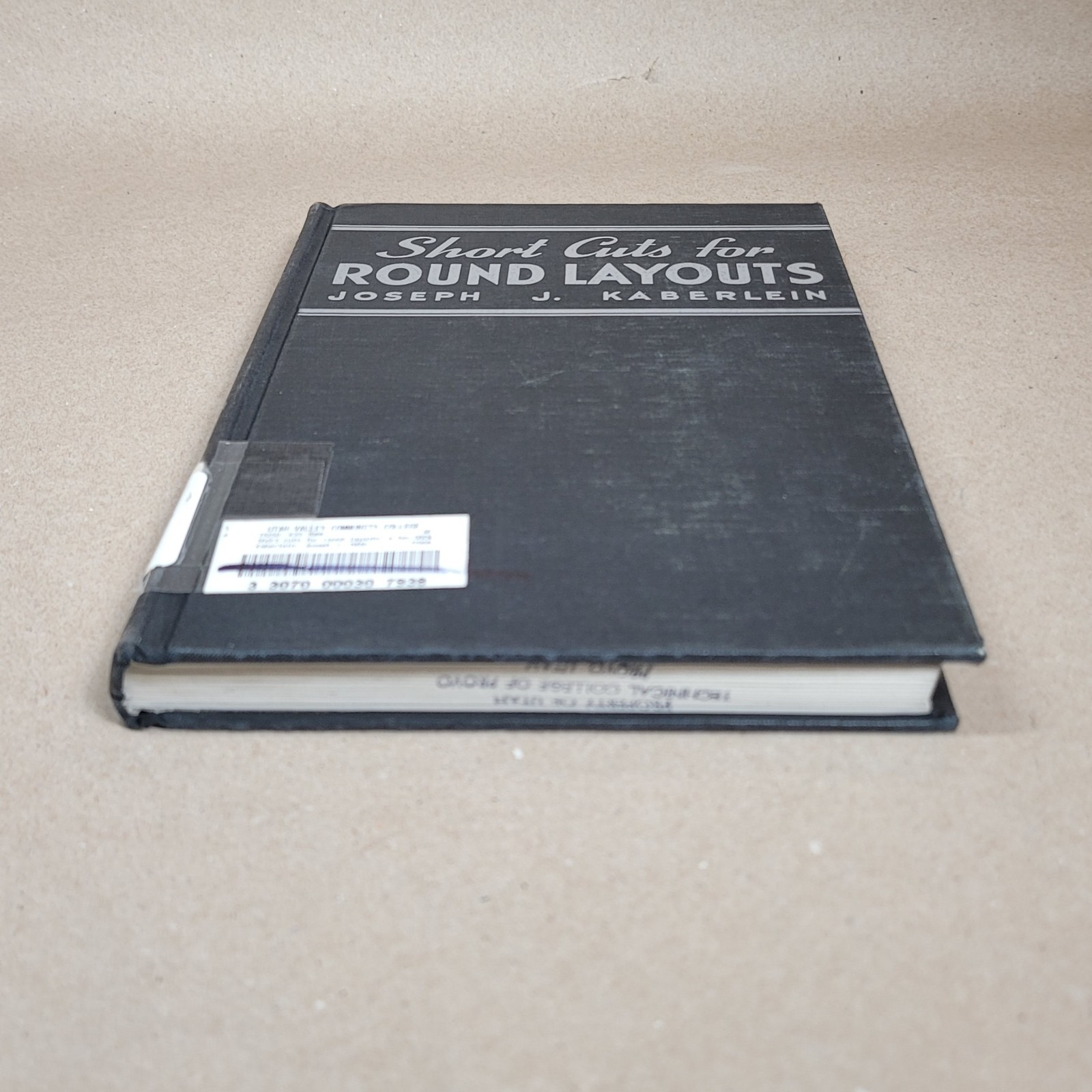 1968 Short Cuts for Round Layouts By Joseph J Kaberlein Hardcover