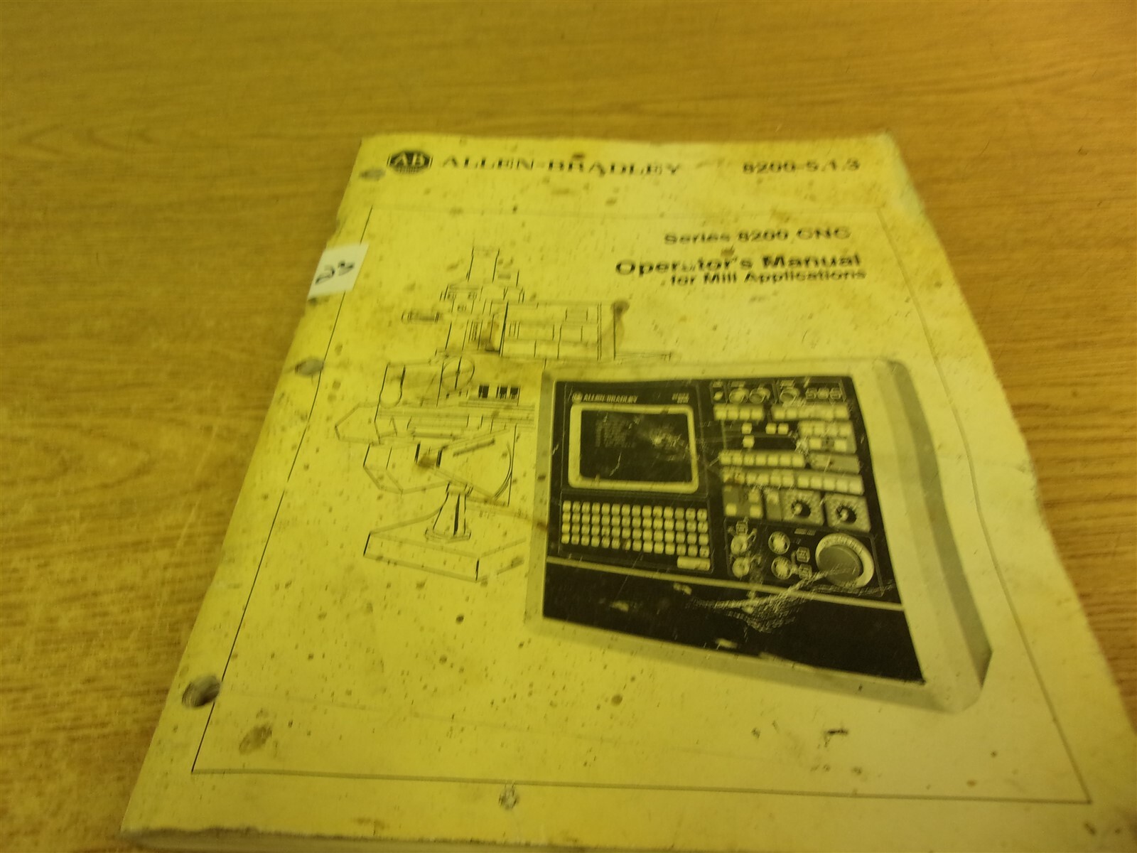 Allen Bradley 8200-5.1.3 Series 8200 CNC Operator’s Manual *FREE SHIPPING*