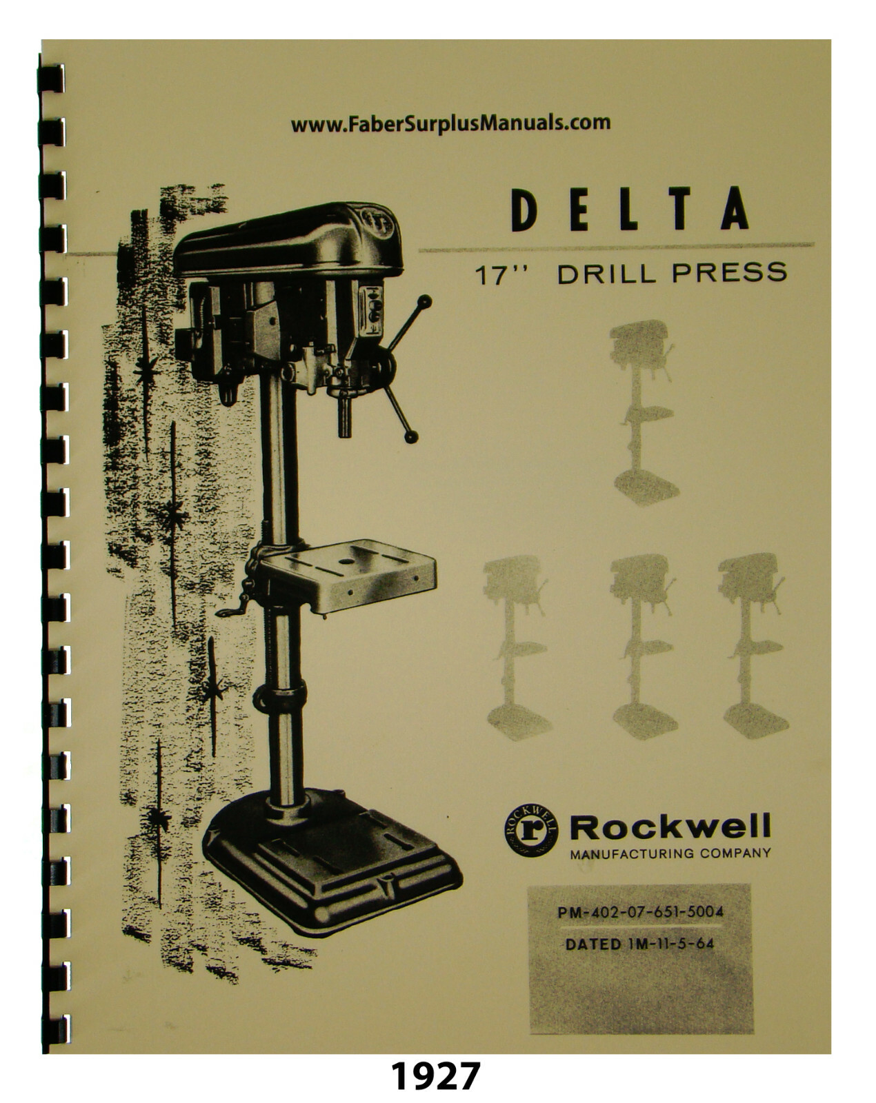 Delta 17″ Drill Press sn up to 137-5800 Operator & Parts List Manual #1927