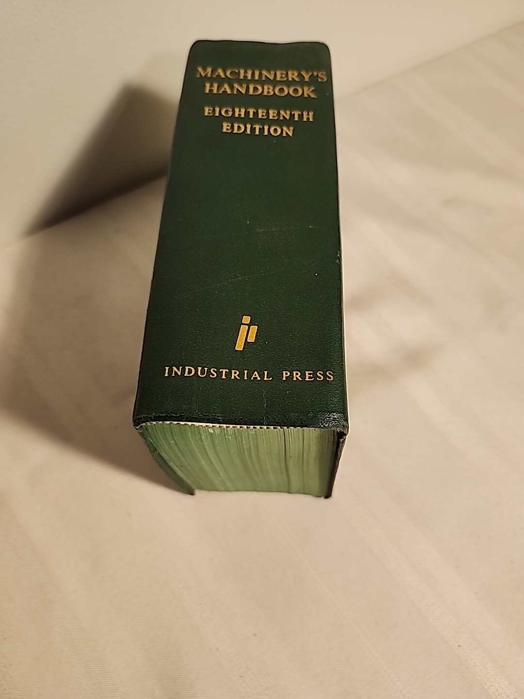 Machinery Handbook Eighteenth Edition Second Printing 1969 Industrial Press Inc