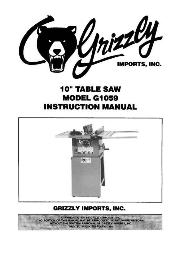 Owner’s Manual & Operating Instructions Grizzly 10” Table Saw – Model G1059