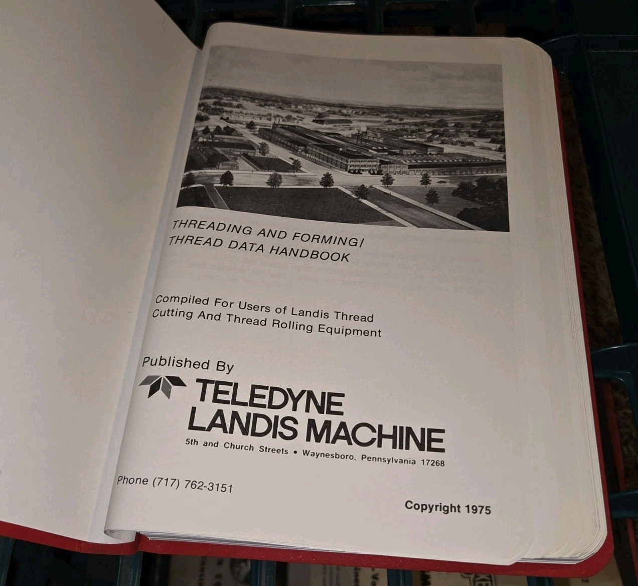 Teledyne Landis Machine 13th Ed. Threading Forming/ Thread Data Handbook 1975