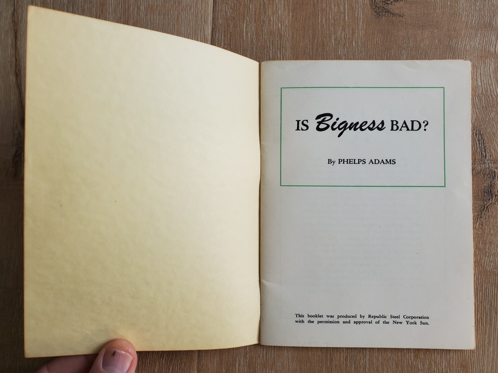 REPUBLIC STEEL CORPORATION Is Bigness Bad? Phelps Adams 1949 Lobby Booklet Ohio