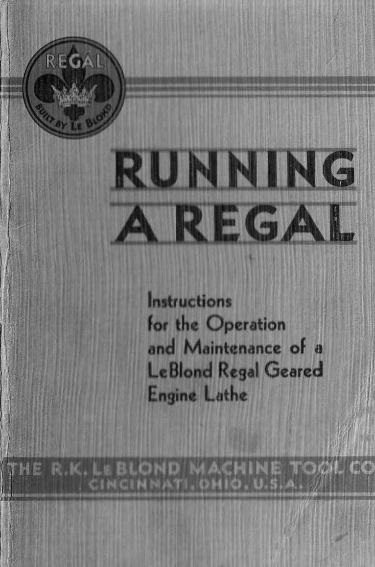 Operation & Maint Manual Geared Lathe Running a Regal Geared Lathe – P67
