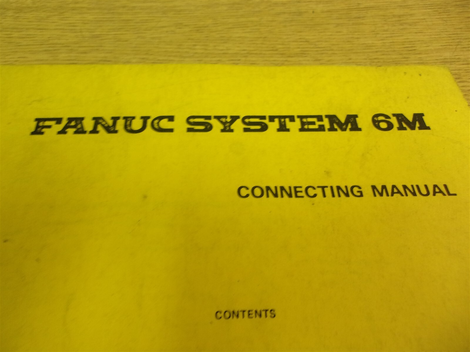 Fanuc System 6M Connecting Manual B-52023E/01 *FREE SHIPPING*