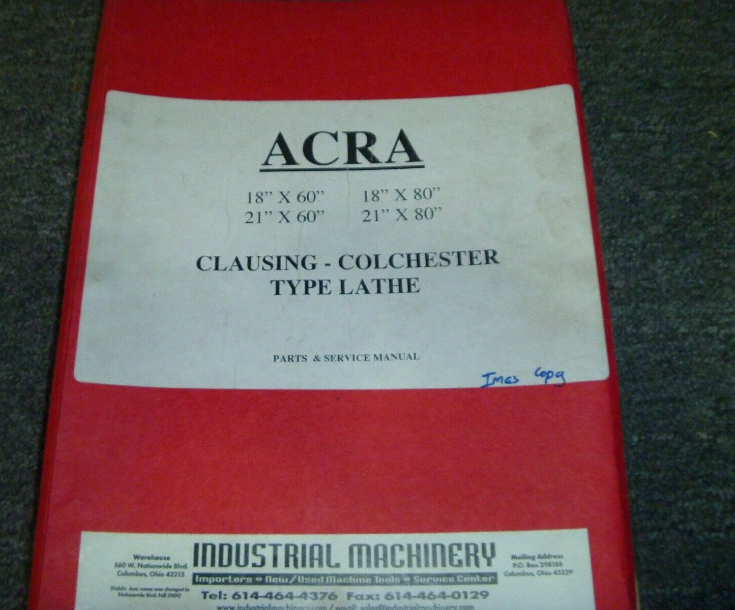 Acra 18″ x 80″ Clausing- Colchester Type Lathe Parts Catalog & Service Manual