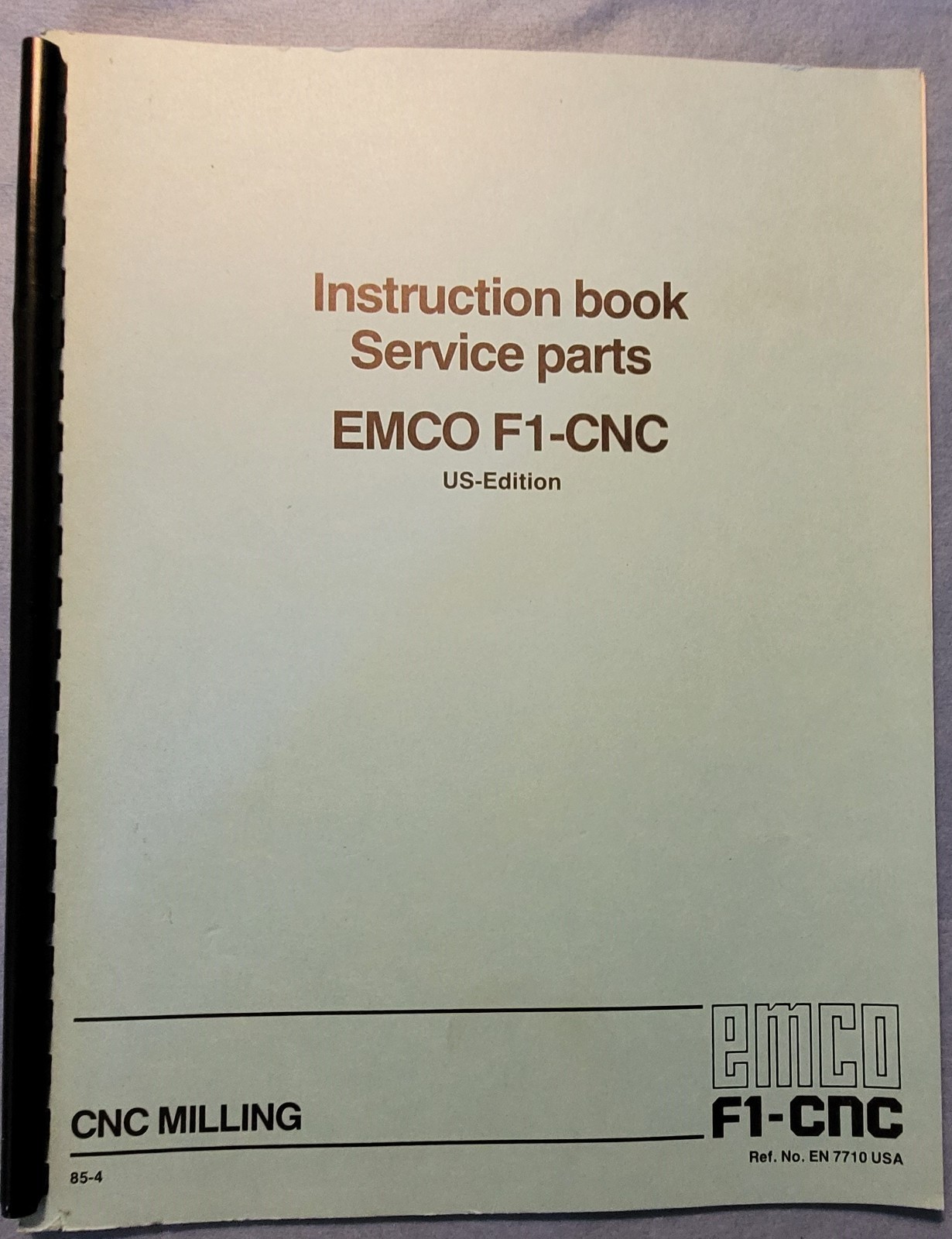 Emco F1 CNC Milling Machine Instruction Manual