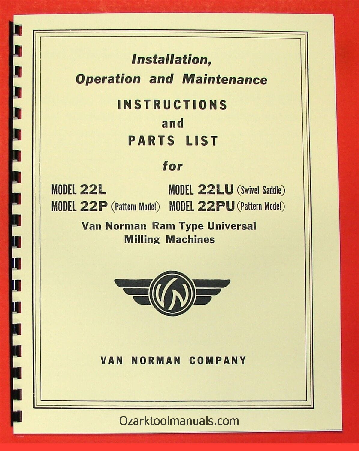 VAN NORMAN 22L, 22LU, 22P, 22PU Ram Type Universal Milling Machine Manual 0732