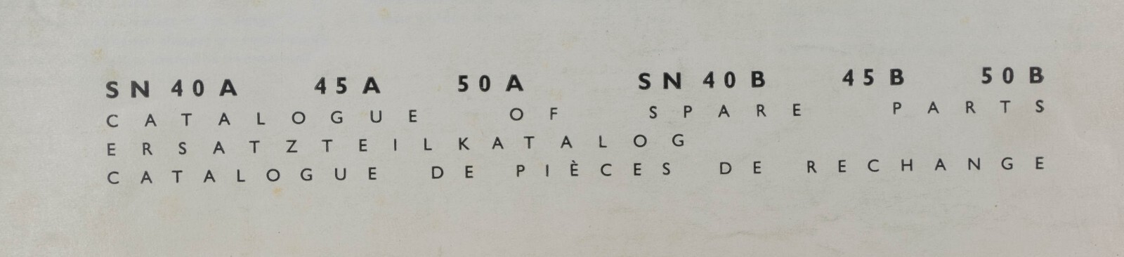 TOS SN40A,B SN45A,B SN50A,B Lathe Spare Parts Catalog Manual 1973