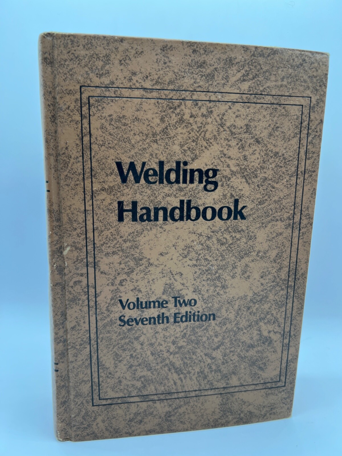 Welding Handbook. Volume Two. Seventh Edition 1978