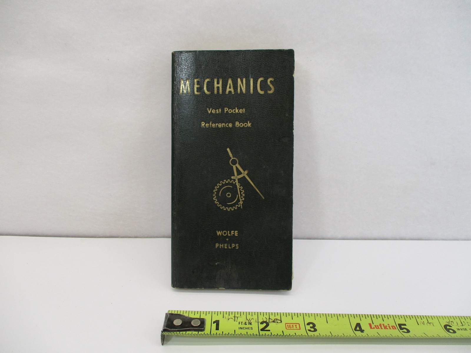 1945 Mechanics Vest Pocket Reference Book Wolfe & Phelps Machinist GC