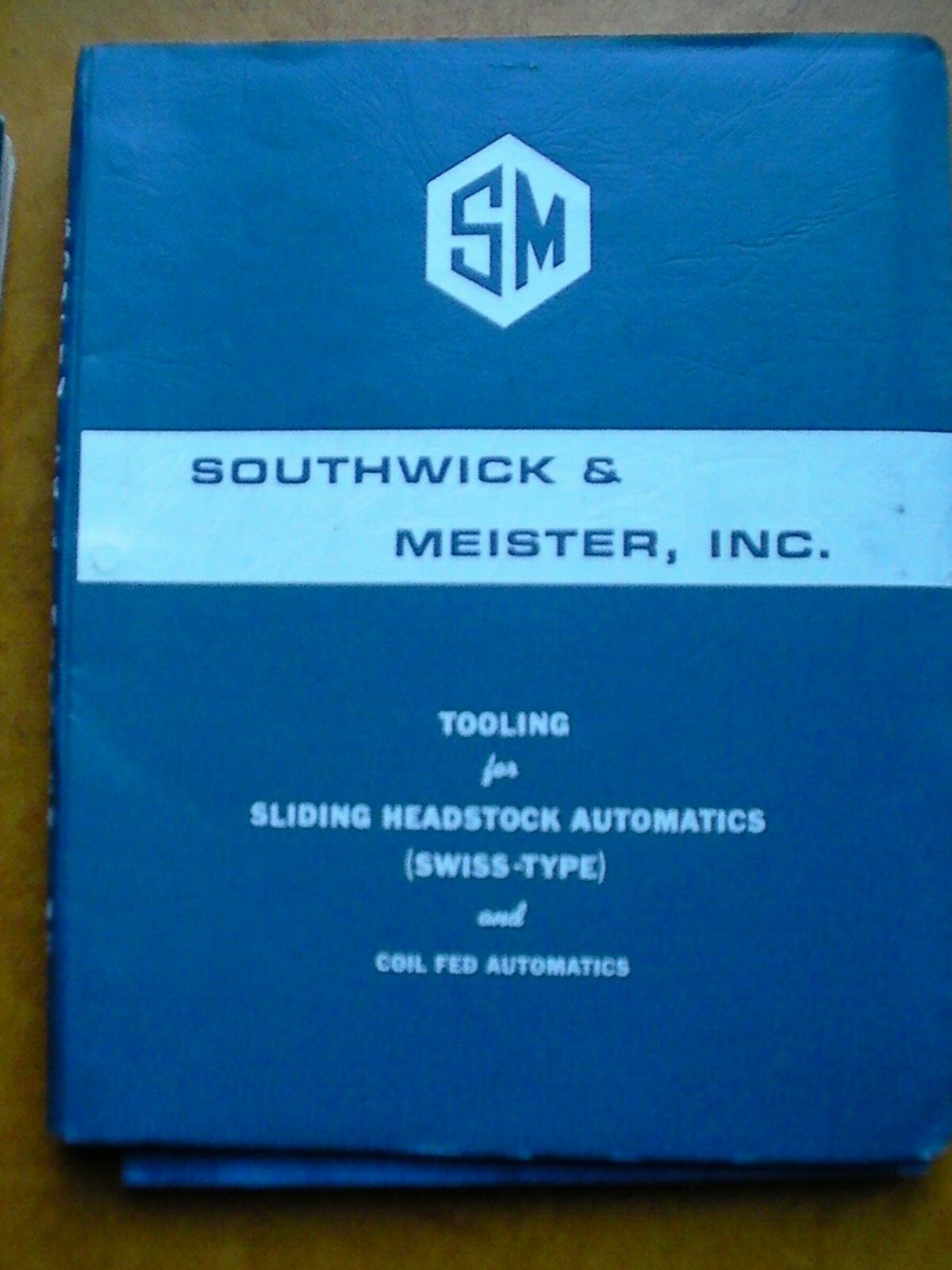 SM Southwick Meister Bar Automatics Screw Machine Tooling Catalog collets 74 pgs