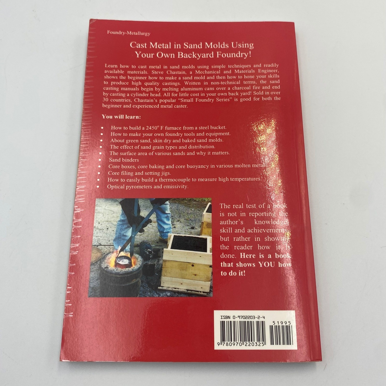 Metal Casting A Sand Casting Manual For the Small Foundry Vol 1 Stephen Chastain