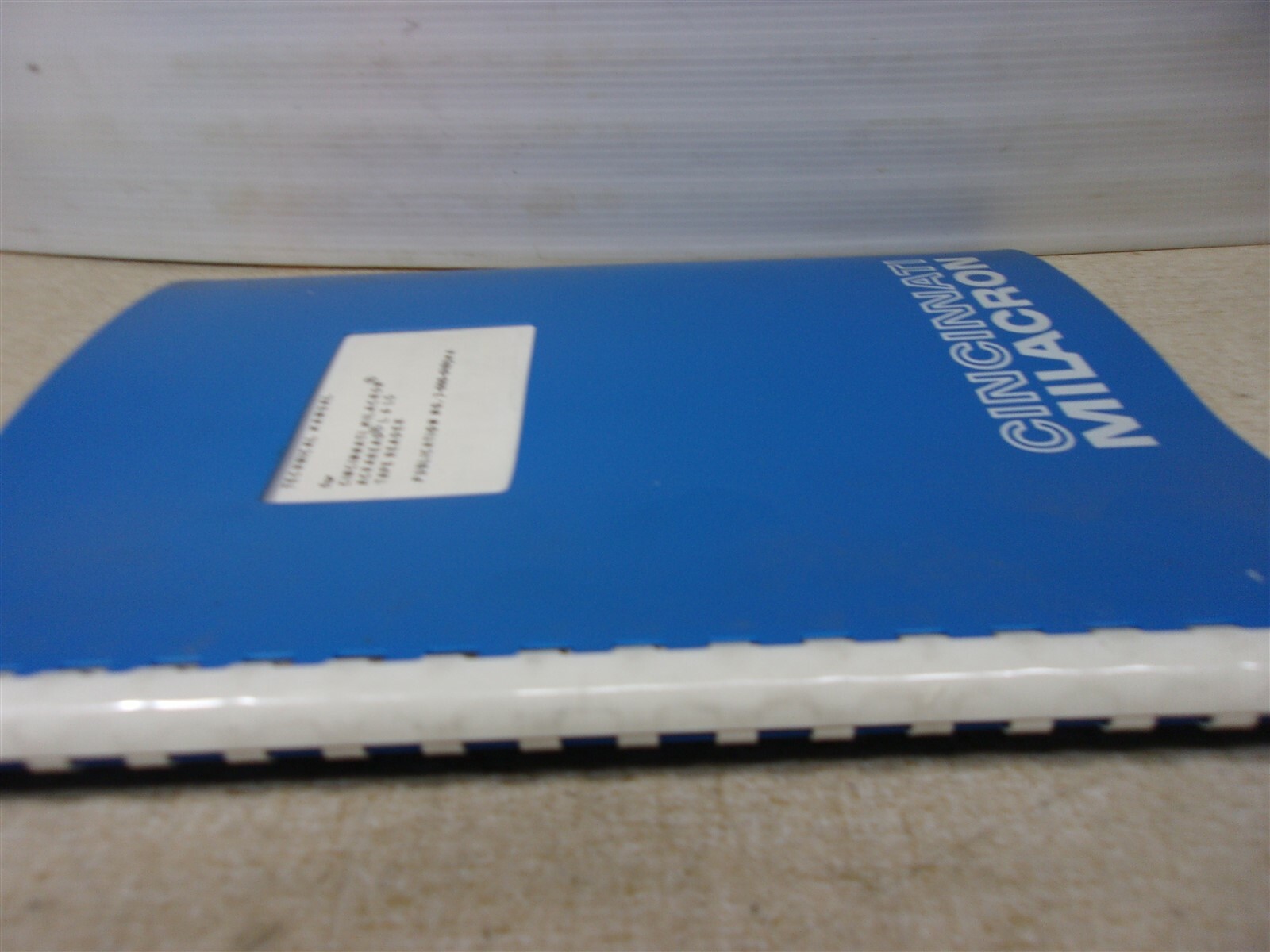 Cincinnati Milacron 7-000-1489M Acrared L& S Technical Manual *FREE SHIPPING*