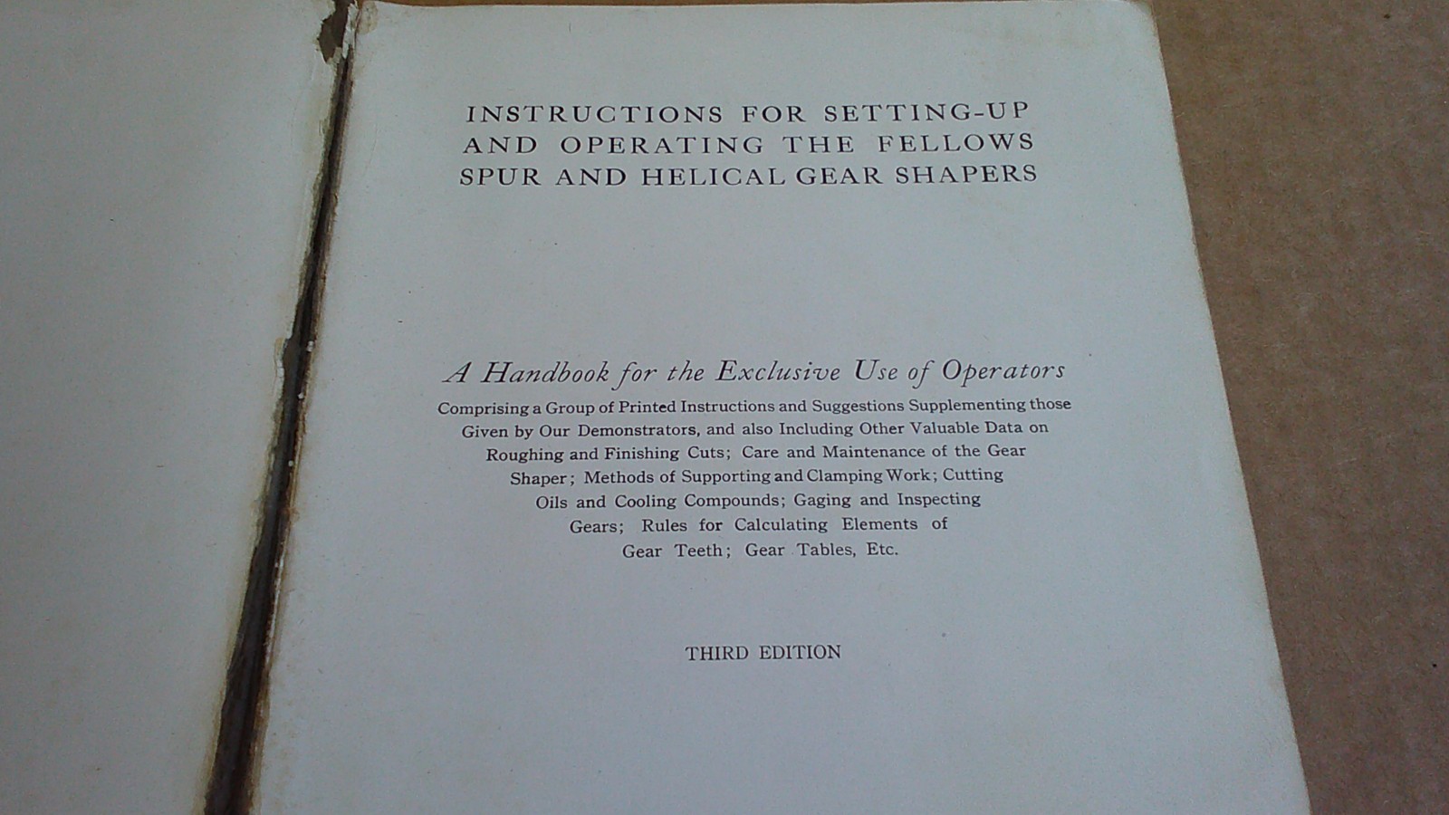 1920 Operators Handbook The Fellows Spur and Helical Gear Shapers Set-up Manual