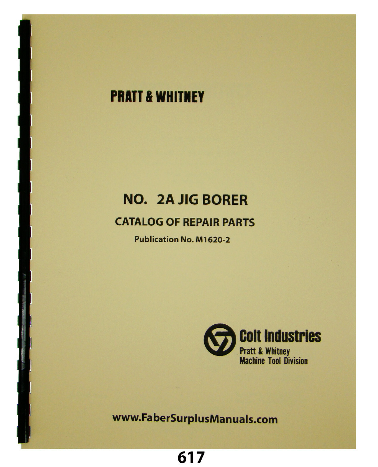Pratt & Whitney Model 2A Jig Borer Catalog of Repair Parts Manual #617
