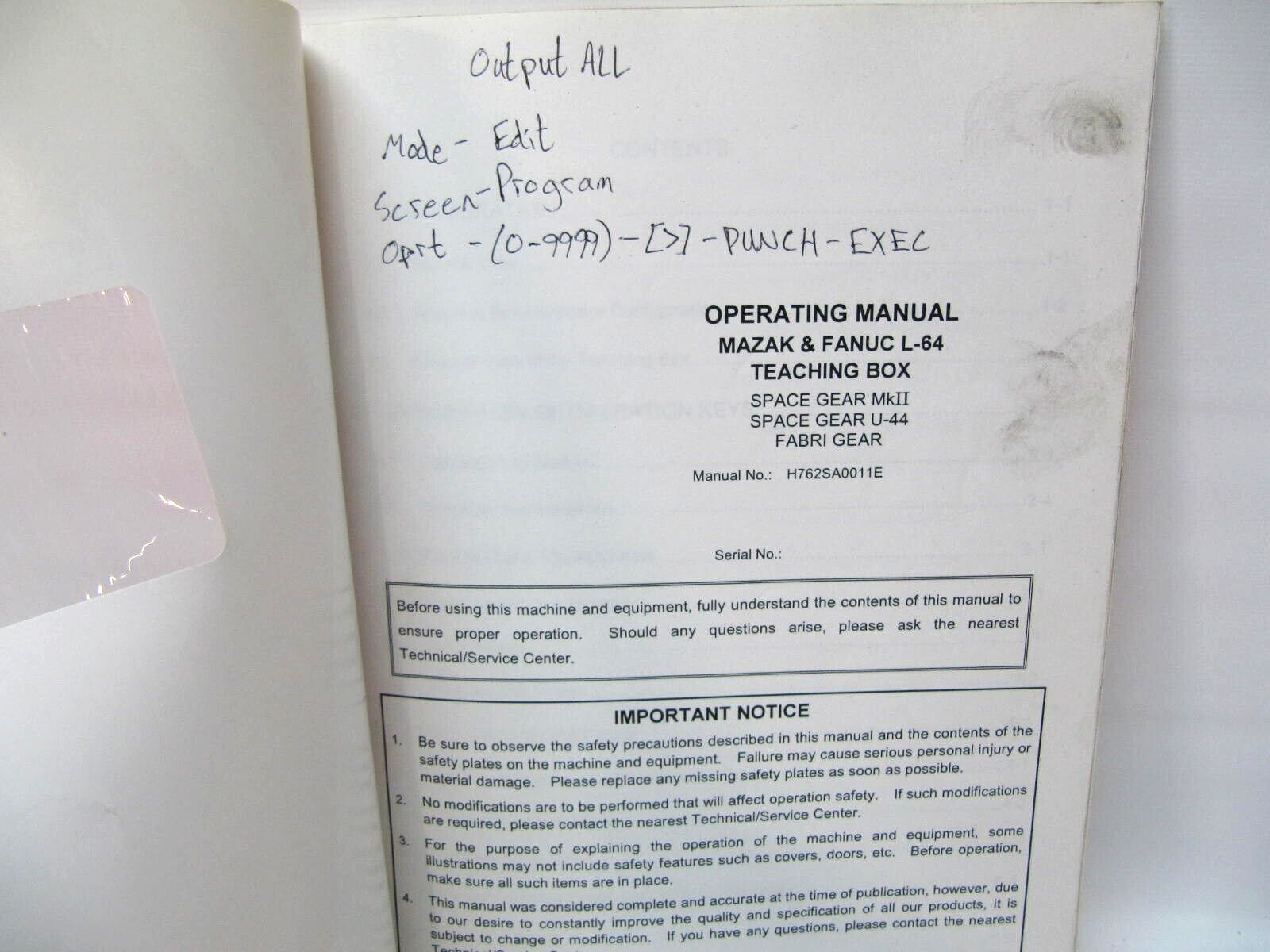 Yamazaki Mazak Corp. Operating Manual Mazak & Fanucl L-64 Teaching Box H762SA001