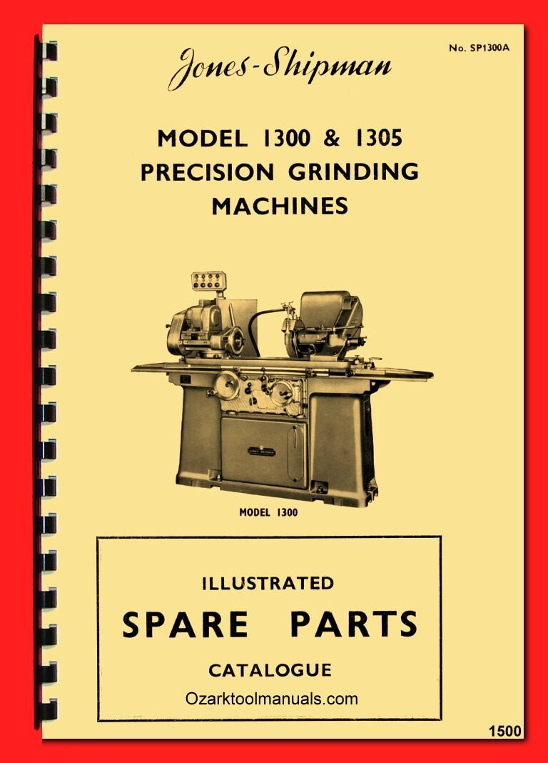 Jones & Shipman Models 1300 1305 Surface Grinders Service Parts Manual 1500