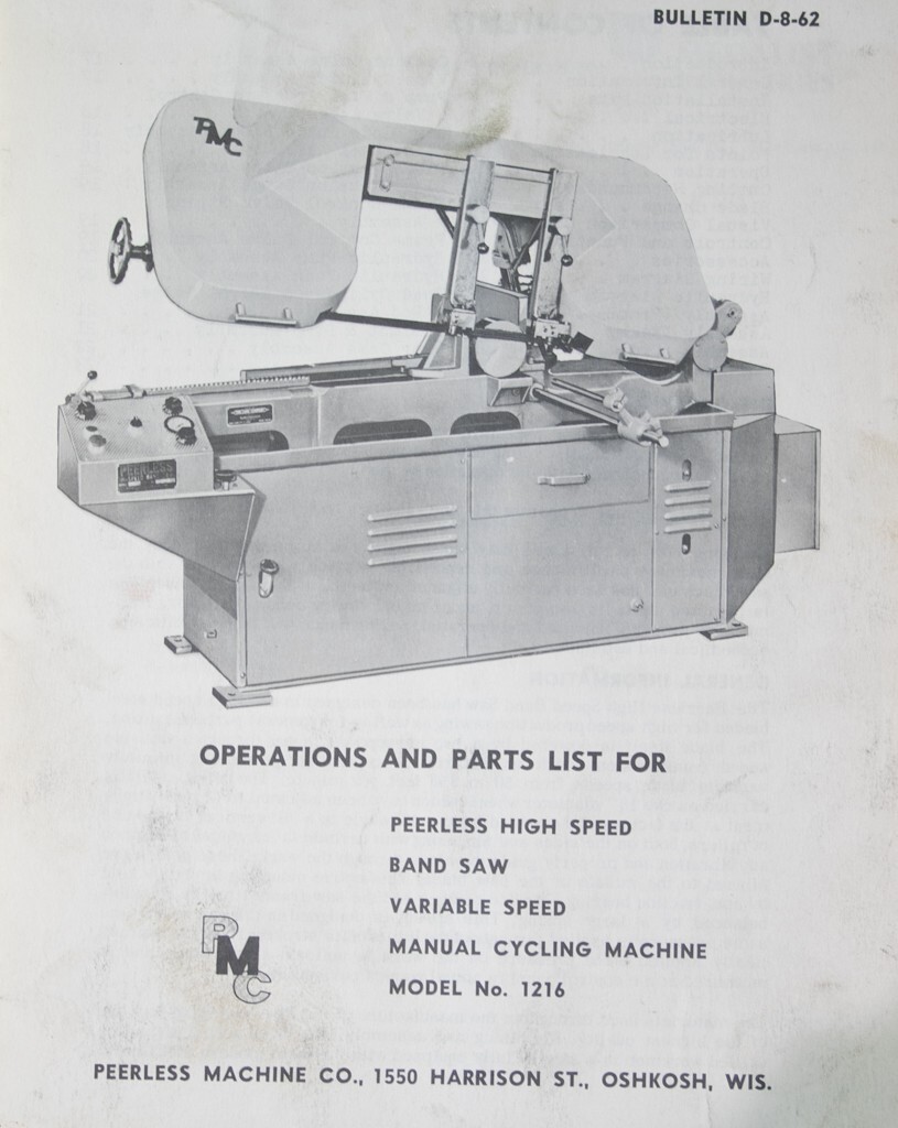 Peerless 1216, Band Saw, Operations and Parts Manual