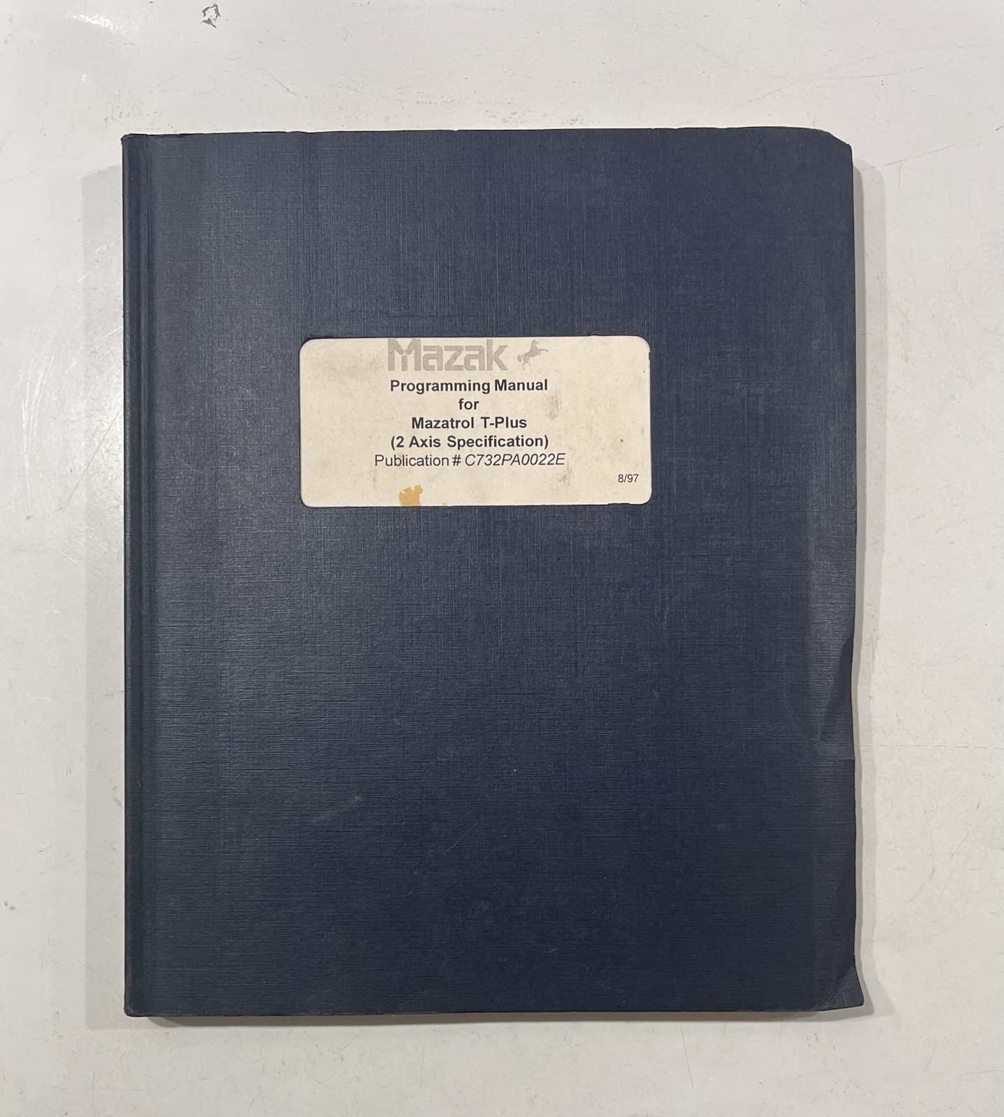 Mazak Mazatrol T-Plus Programming Manual 2 Axis CNC Lathe Book C732PA0022E 1997