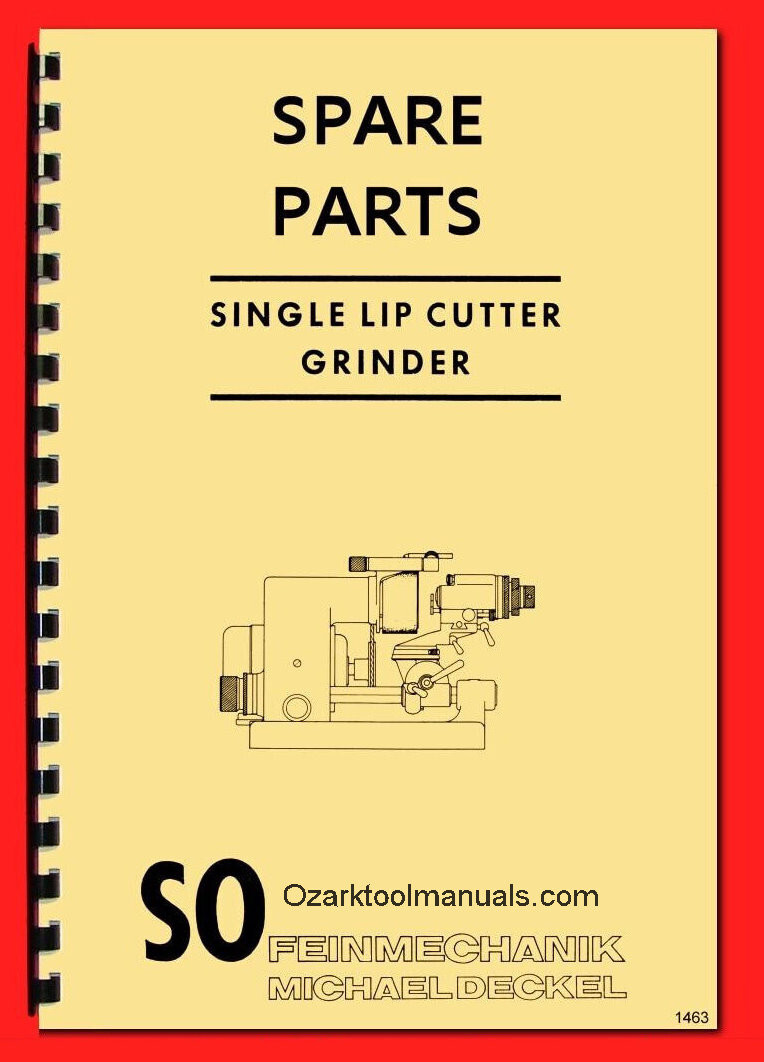 DECKEL SO Universal Tool Cutter D-Bit Grinder Parts Manual 1463