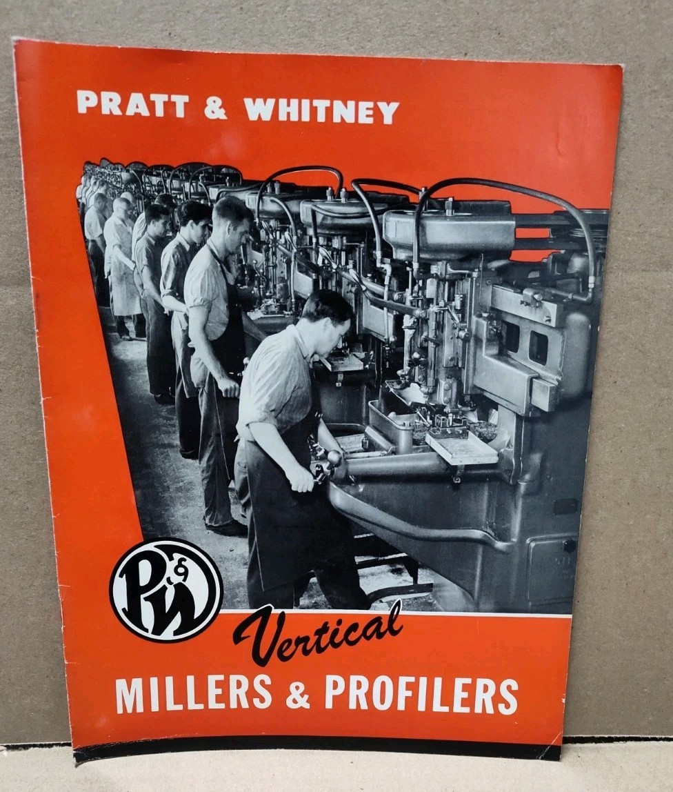 Pratt & Whitney Vertical Millers And Profilers Sales Brochue Industrial Vtg
