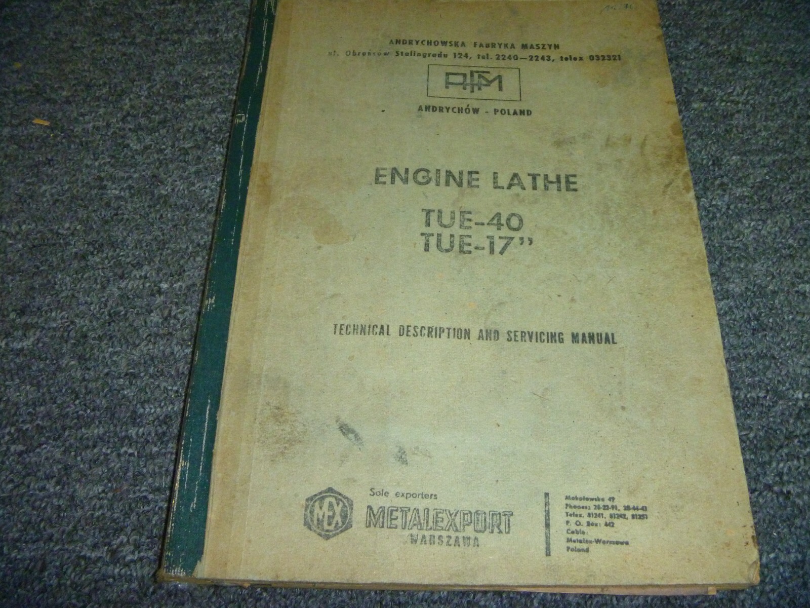 Andrychow TUE-40 & TUE-17″ Engine Lathe Shop Service Repair Technical Manual