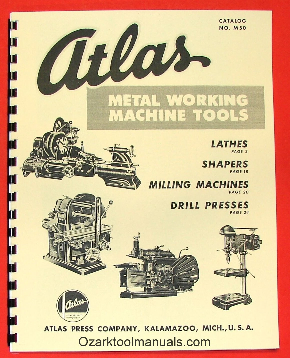 ATLAS Press Co. Metal Lathe, Shaper, Horizontal Mill, Drill Press CATALOG 0039
