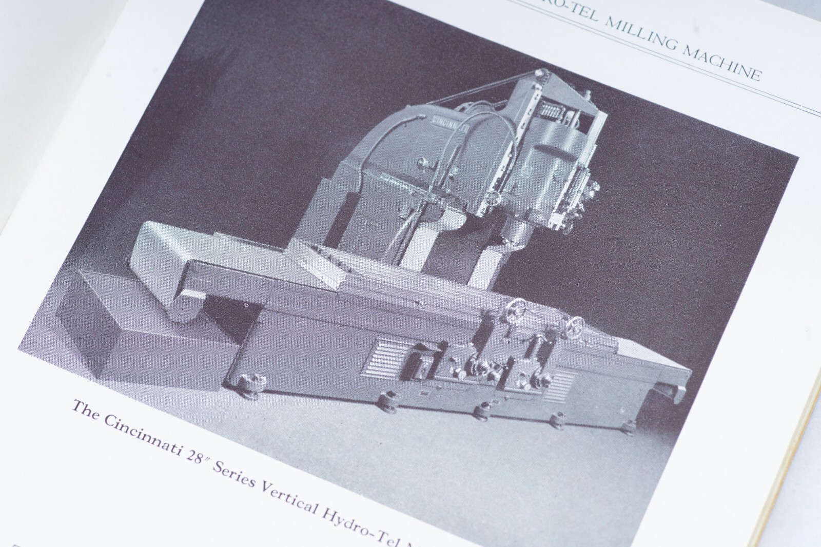 1955 Cincinnati Milling Machine Co 28″ Vertical Hydro-tel Milling Machine Manual