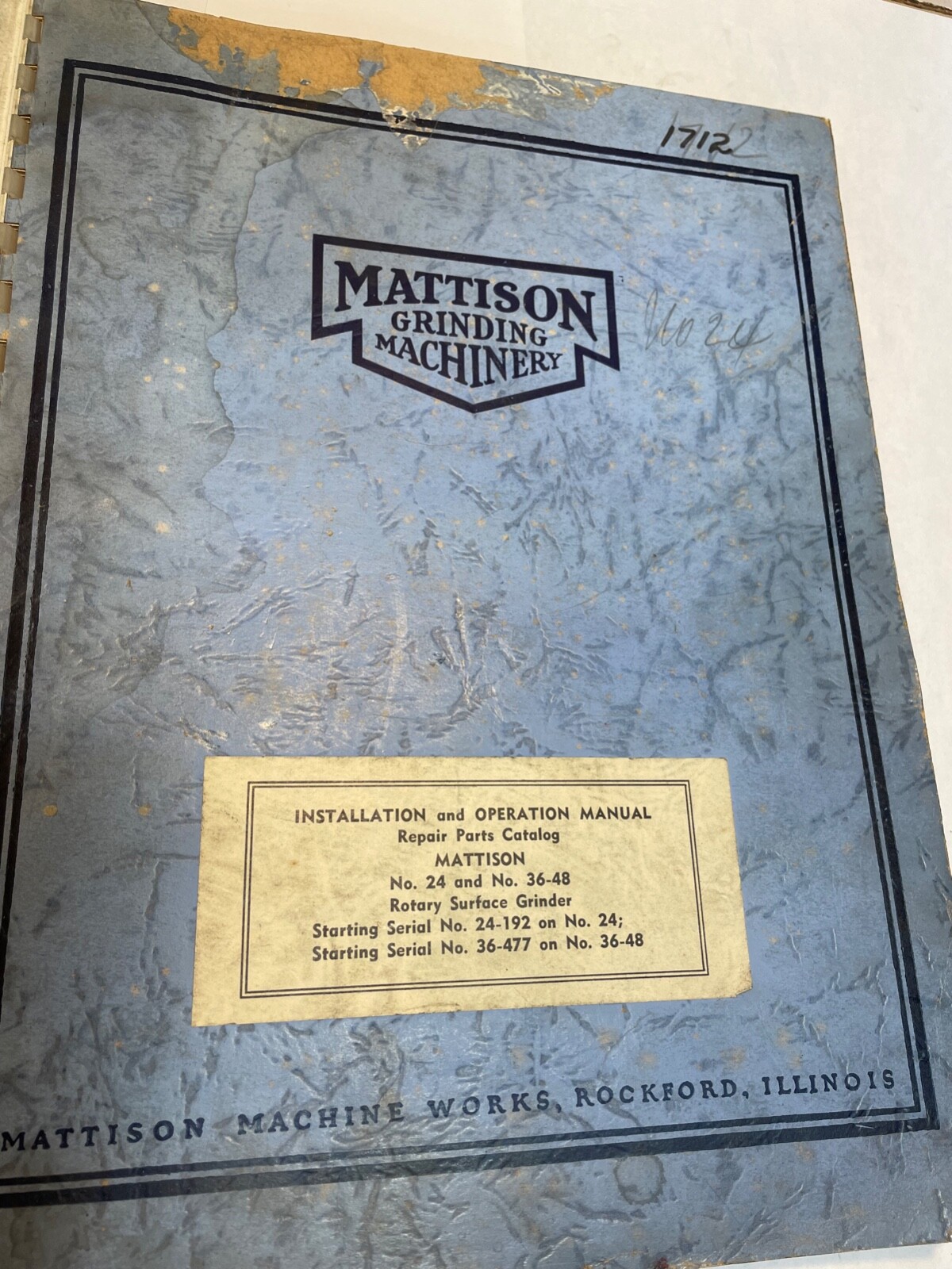 Mattison Surface Grinder No.s 24, 36-48 Operator & Repair Parts Manual