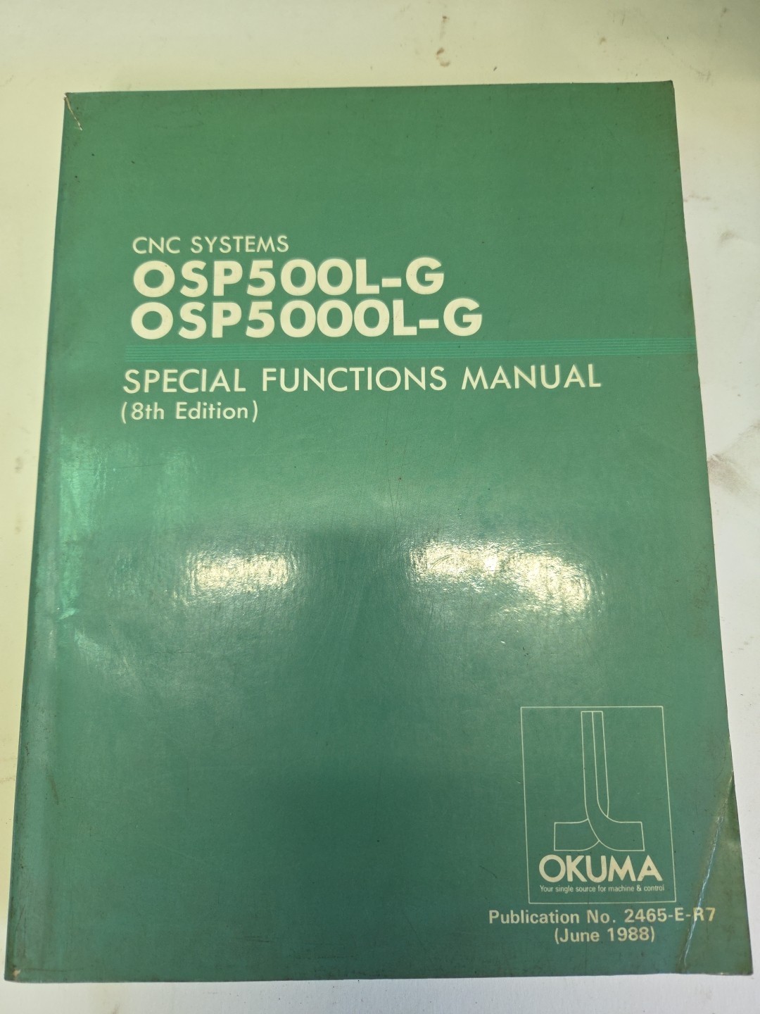 OKUMA OSP500L-G OSP5000L-G SPECIAL FUNCTIONS MANUAL (8th Edition) 2465-E-R7