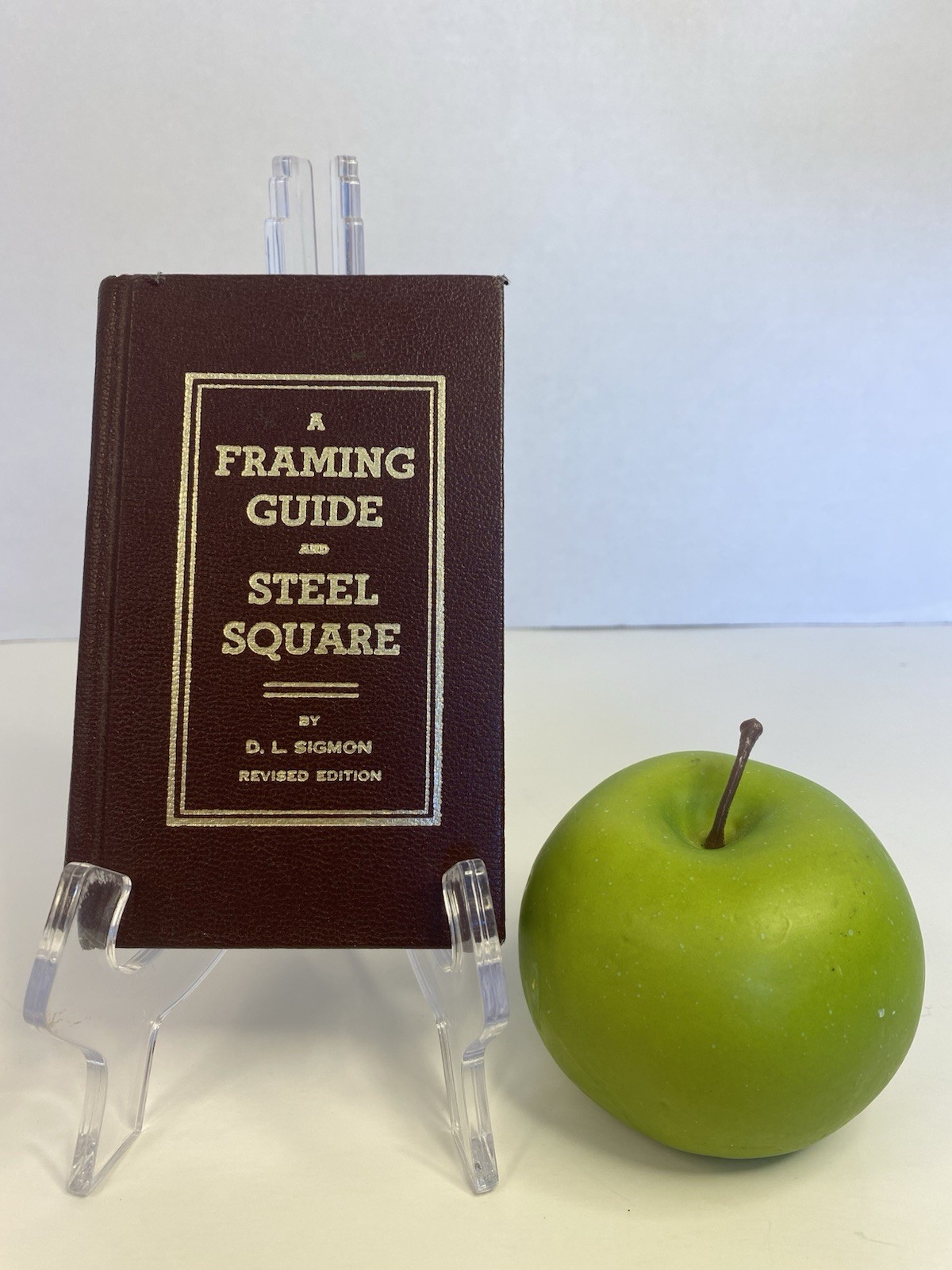D. L. SIGMON A Framing Guide and Steel Square Revised Edition Vintage Hardcover