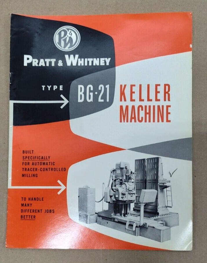 Pratt & Whitney BG-21 Keller Machine Brochure Catalog Industrial Metal Working