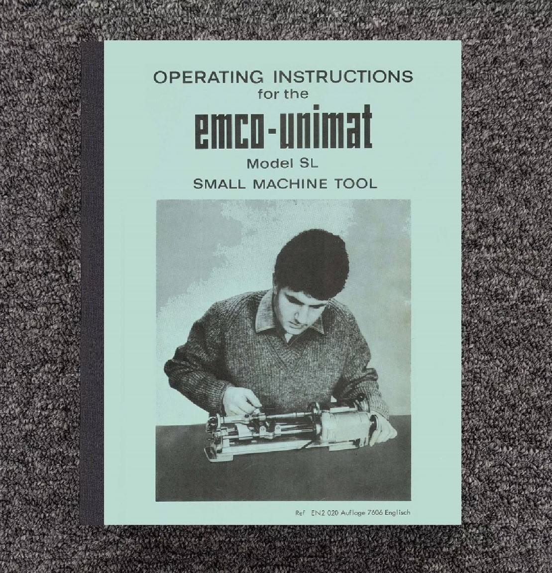 SL Model Miniature Machine Tool Operator Instruction Manual Fits Emco-Unimat 020