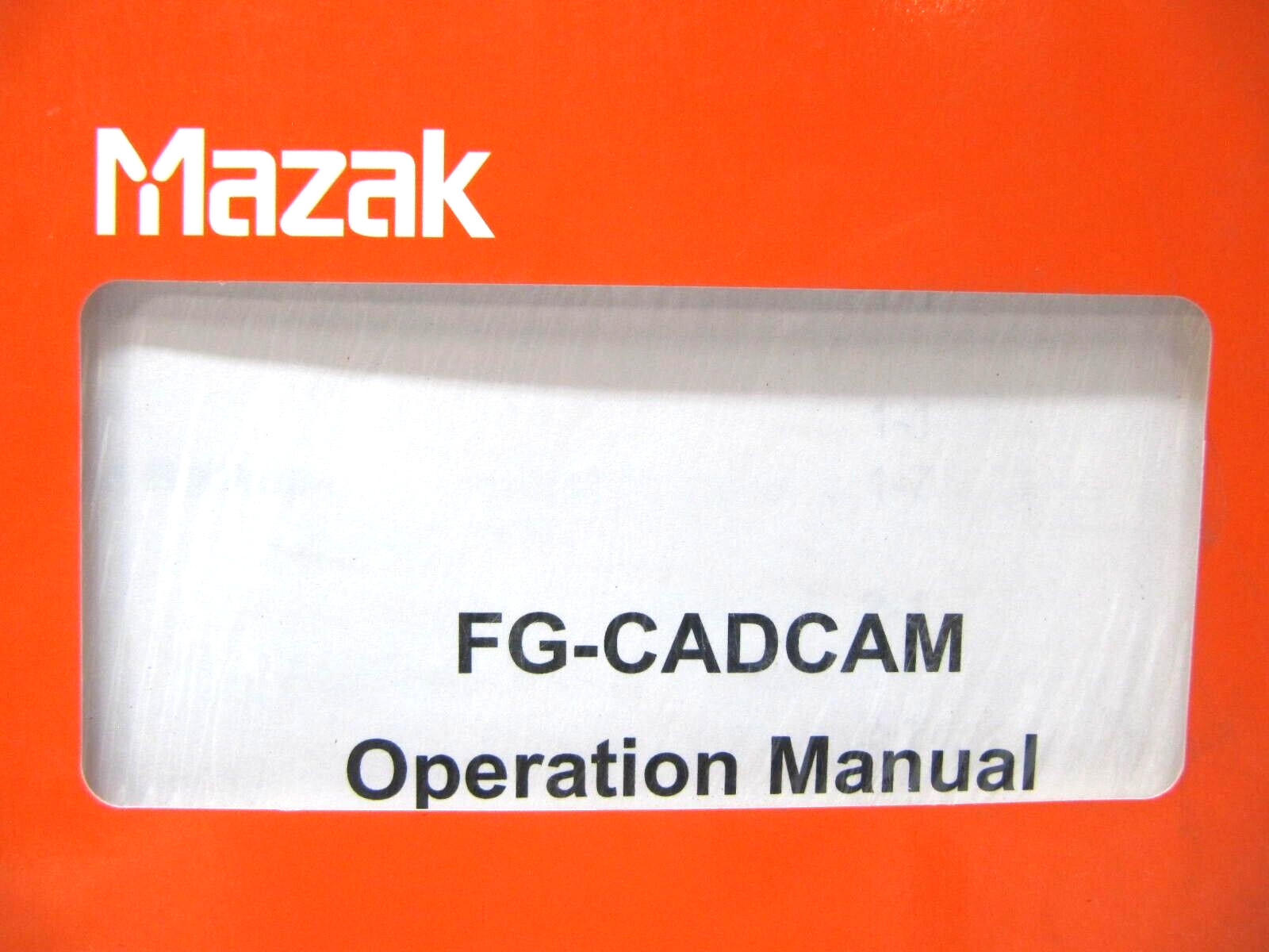 Yamazaki Mazak Corp. Operating Manual Ver.1.1.77 2003/Jun FG-CADCAM